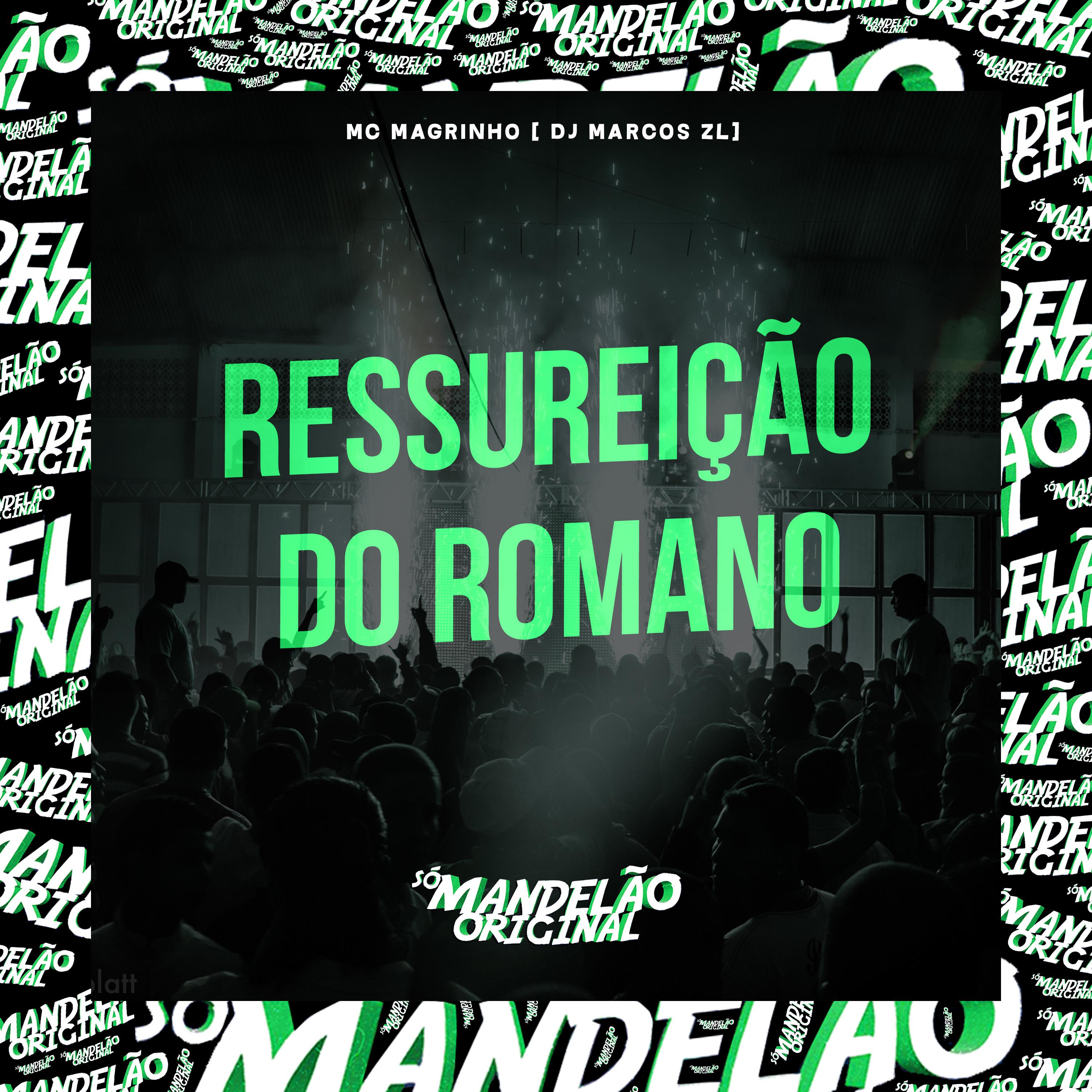 Постер альбома Ressureição do Romano