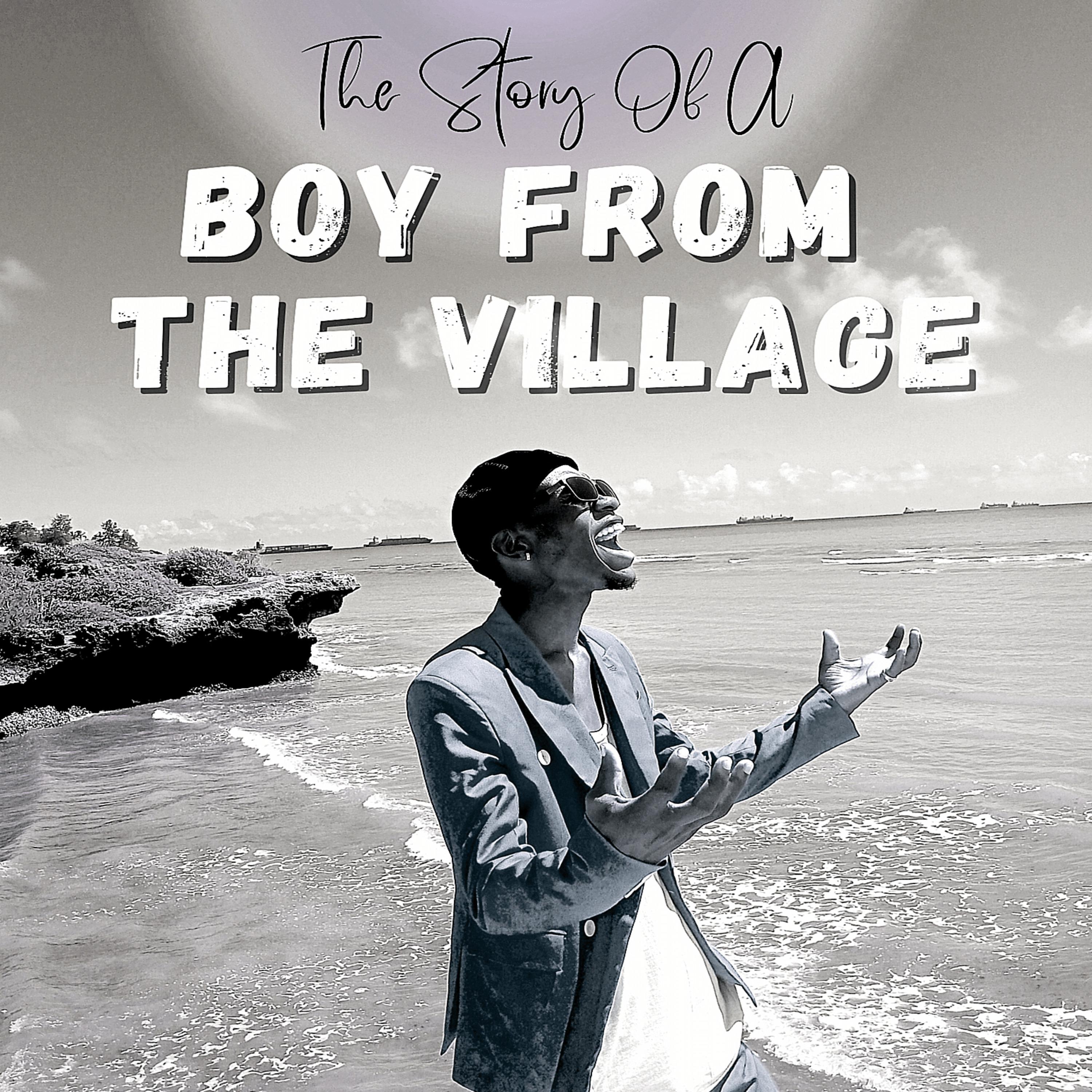 Постер альбома Story of a Boy from the Village
