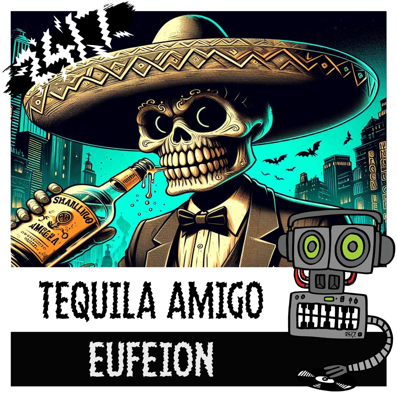 Постер альбома Tequila Amigo