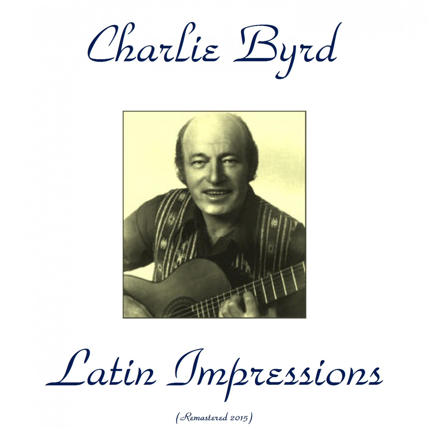 Постер альбома Latin Impressions (Remastered 2015)