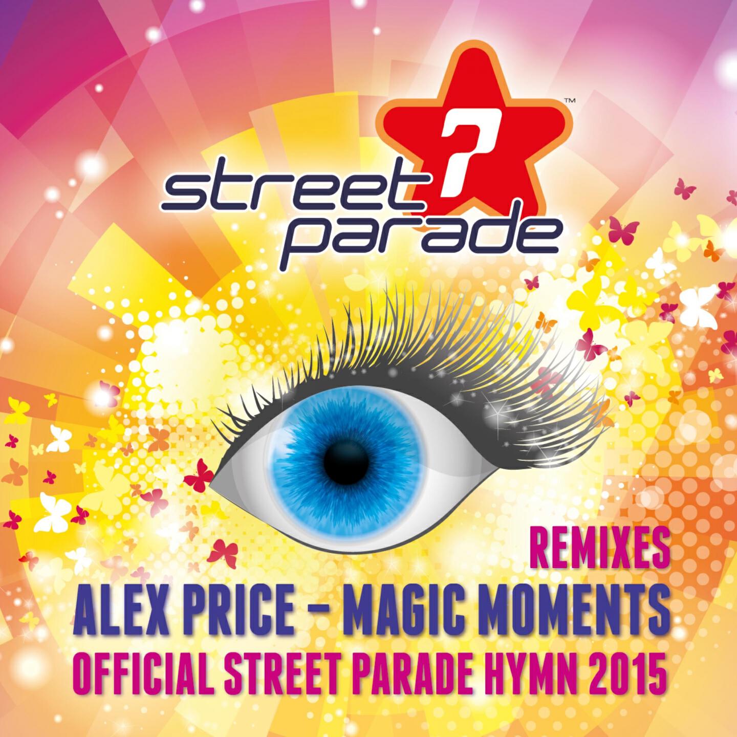 Alex Price - Magic Moments (Official Street Parade Hymn 2015) (Madwave Radio Mix)