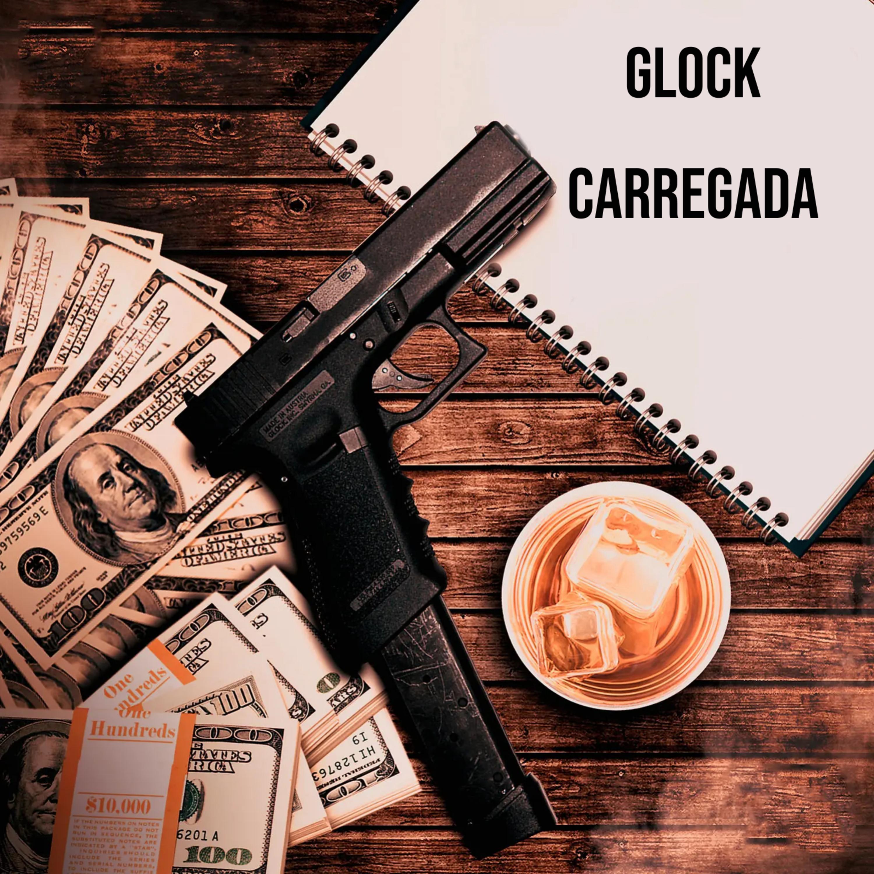 Постер альбома Glock Carregada