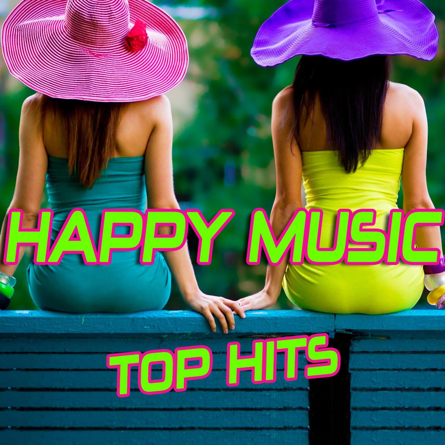 Постер альбома Happy Music (Top Hits)