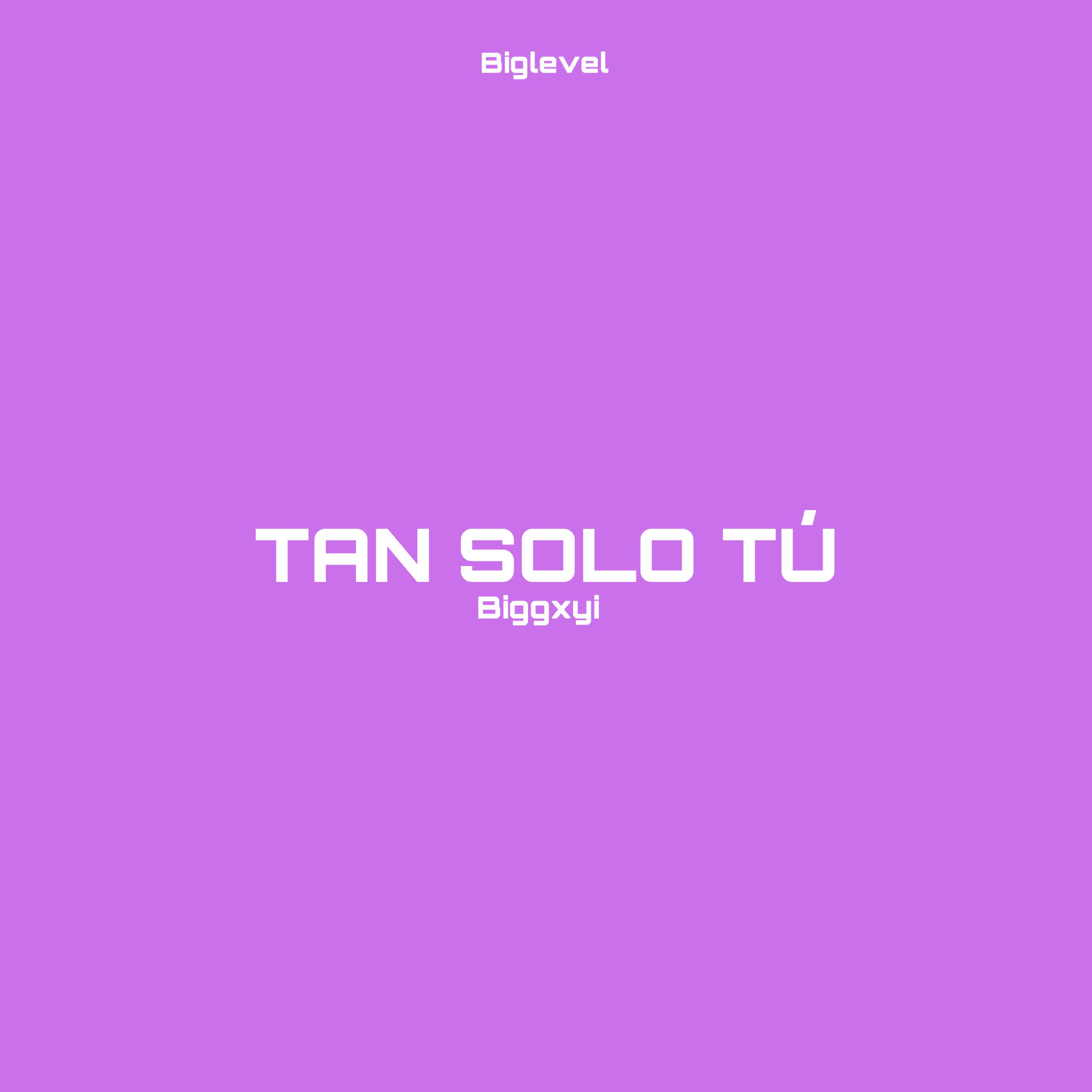 Постер альбома Tan Solo Tú