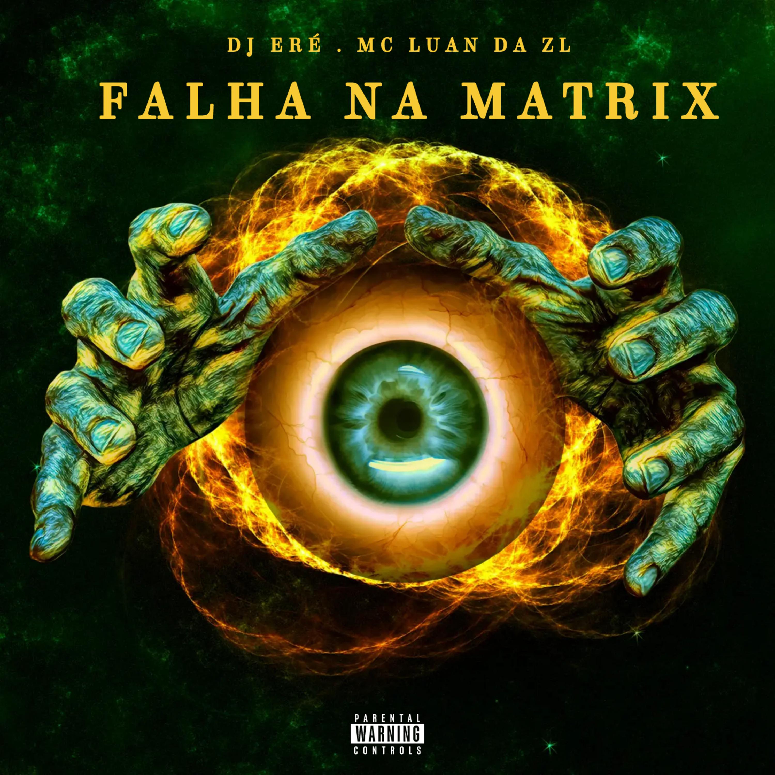 Постер альбома Falha na Matrix