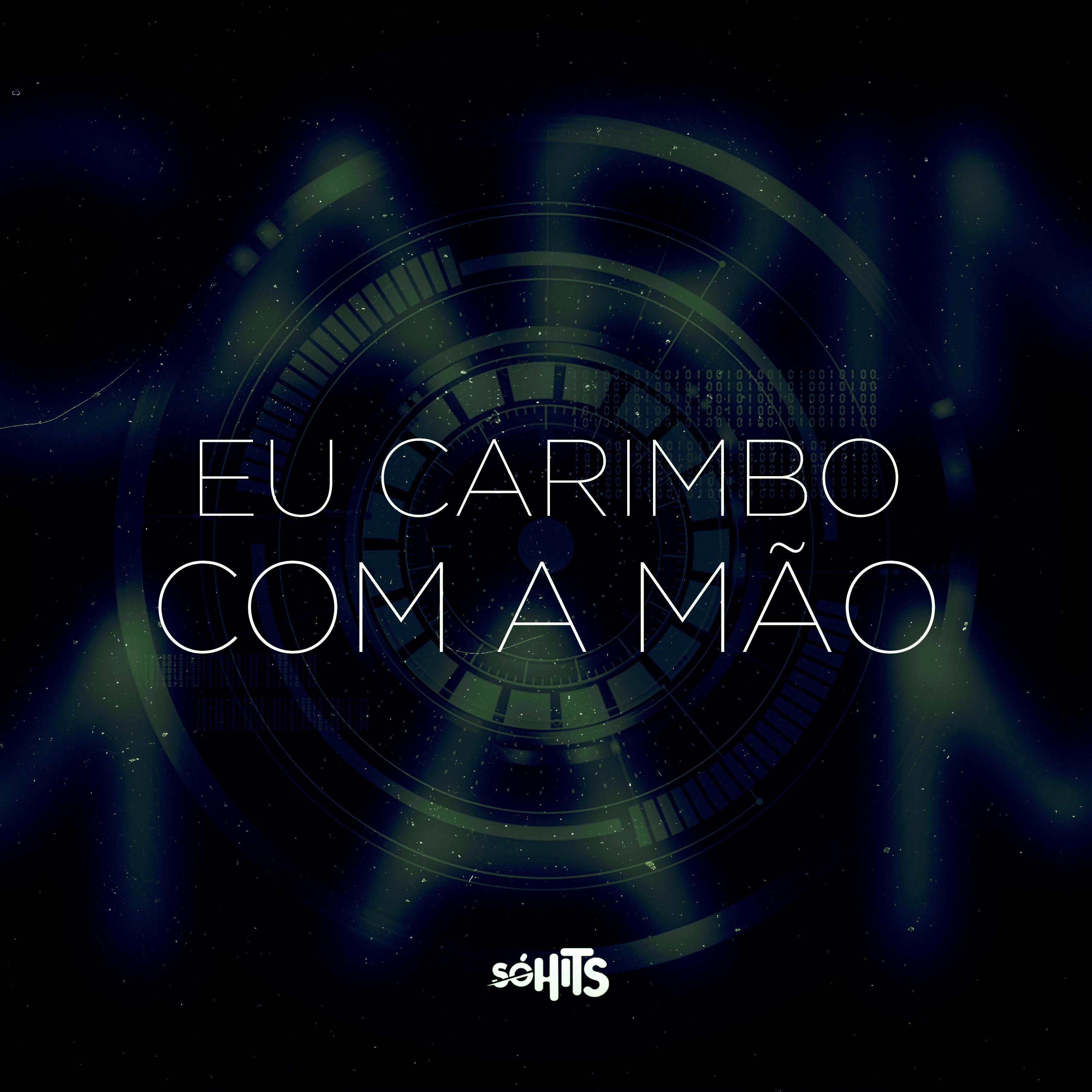 Постер альбома Eu Carimbo Com a Mão