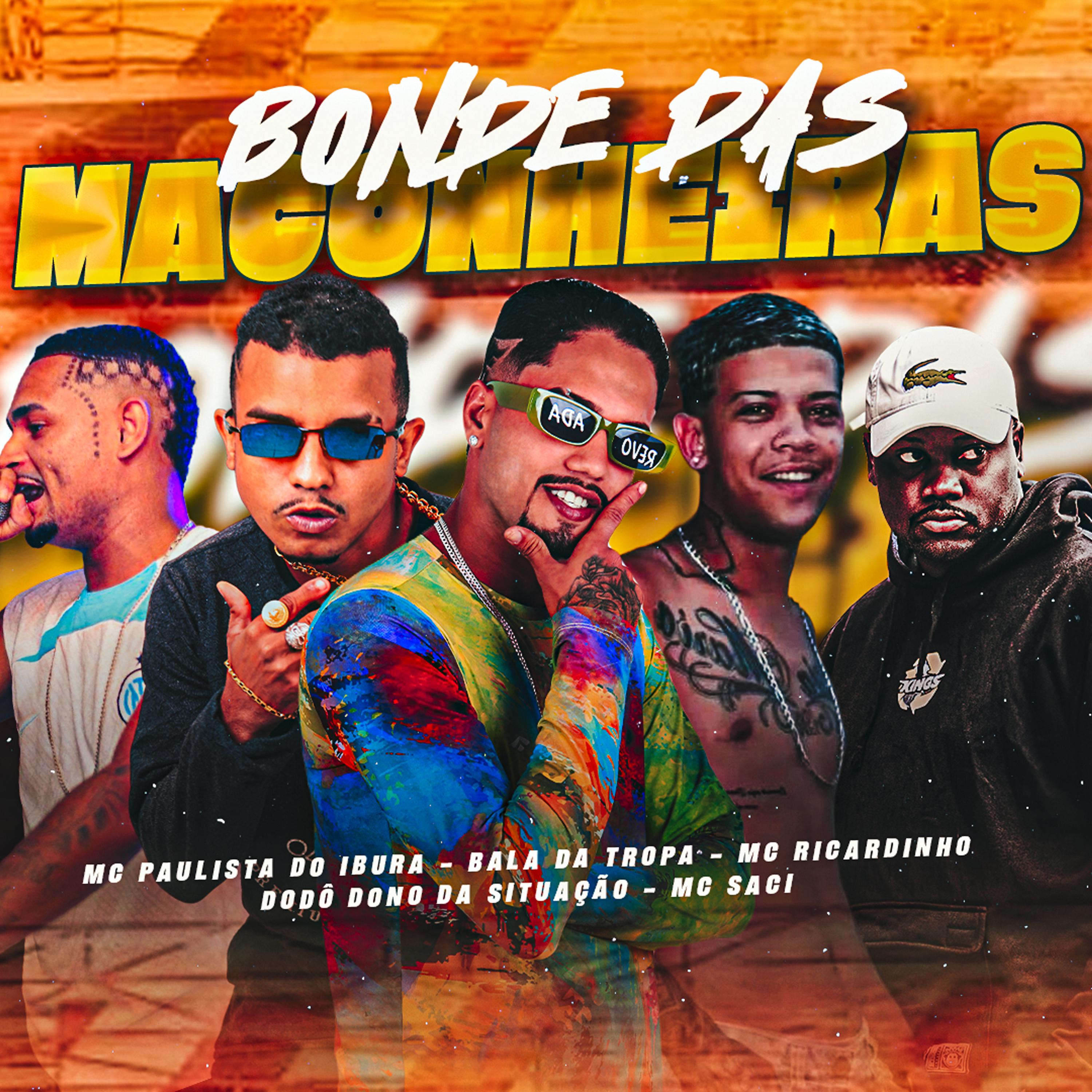Постер альбома Bonde das Maconheiras