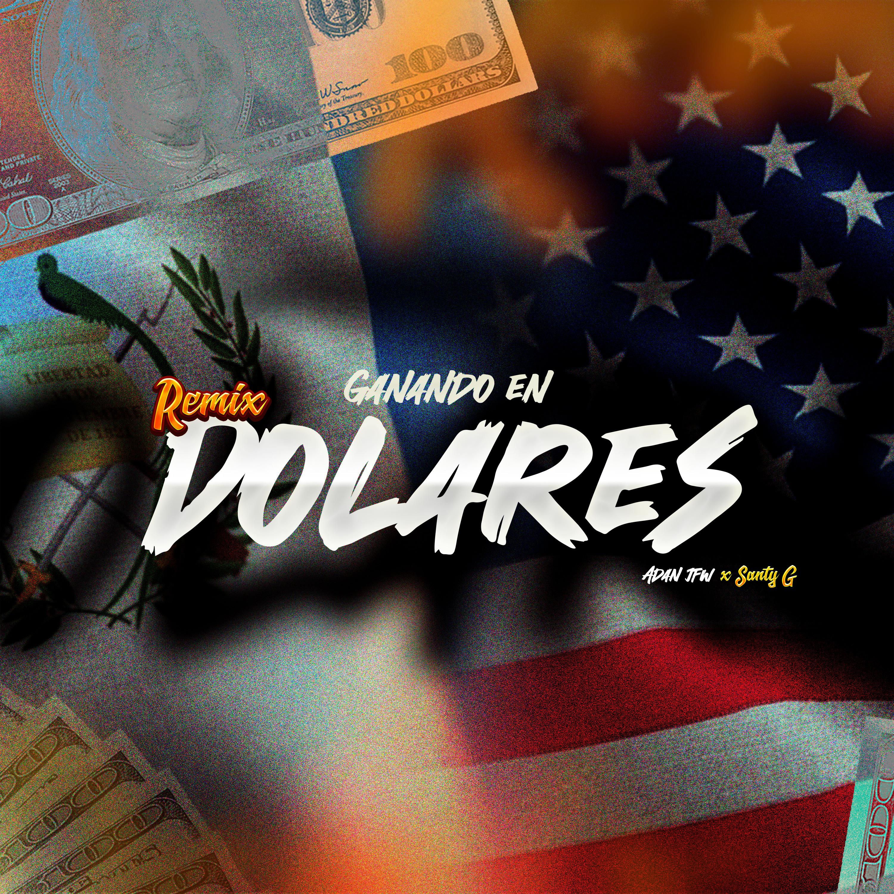 Постер альбома Ganando en Dolares