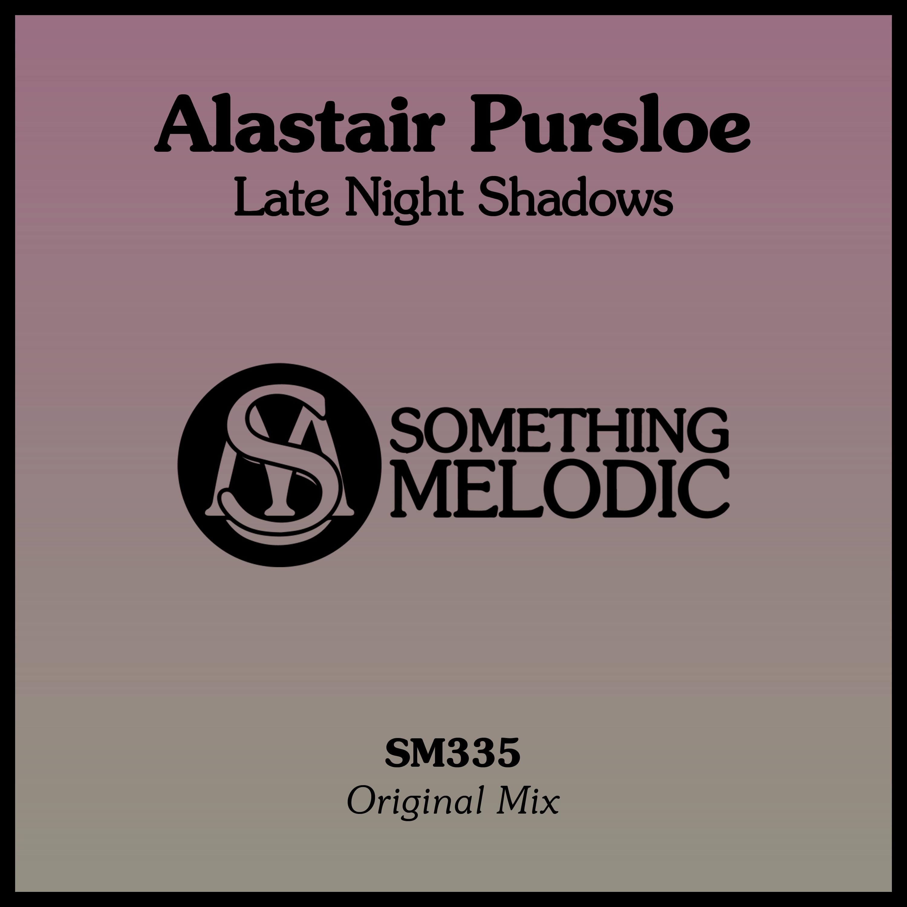 Постер альбома Late Night Shadows (Original Mix)