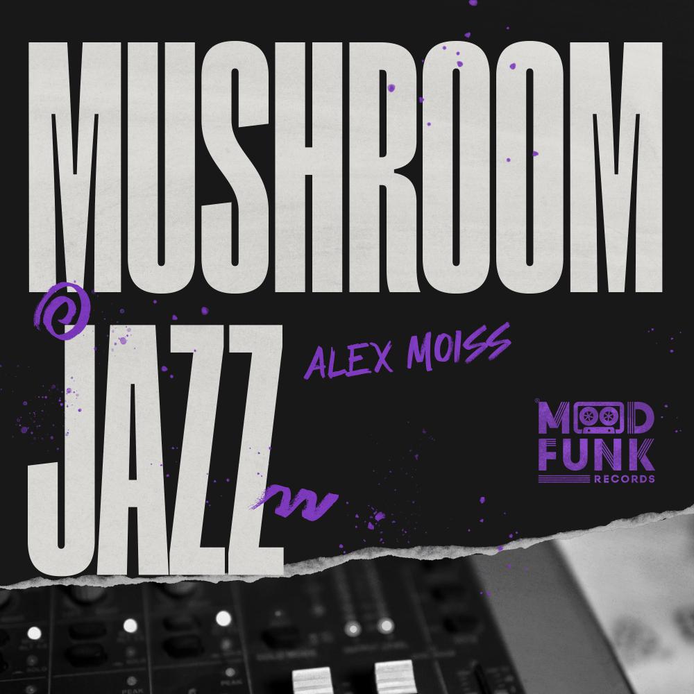 Постер альбома Mushroom Jazz