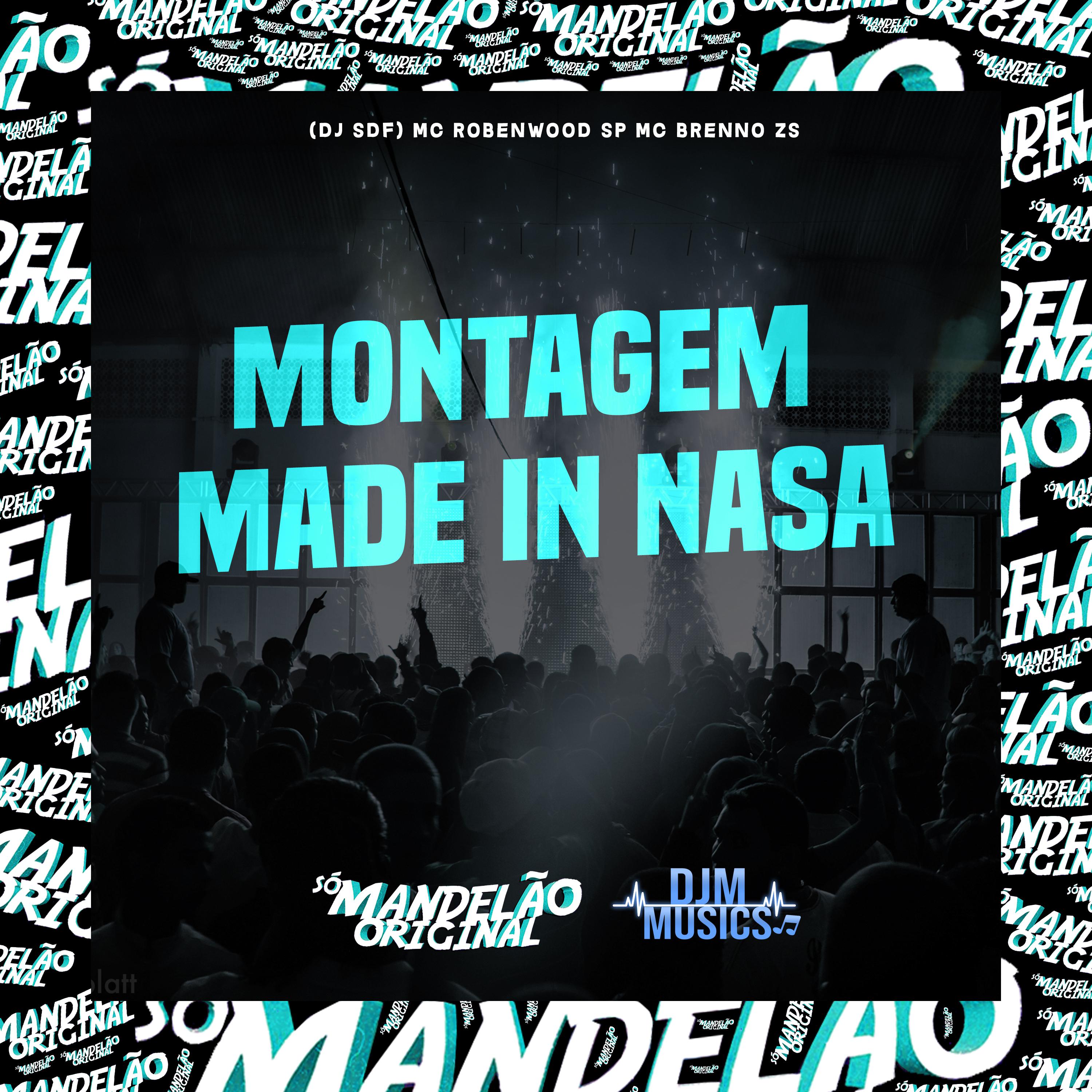 Постер альбома Montagem - Made In Nasa