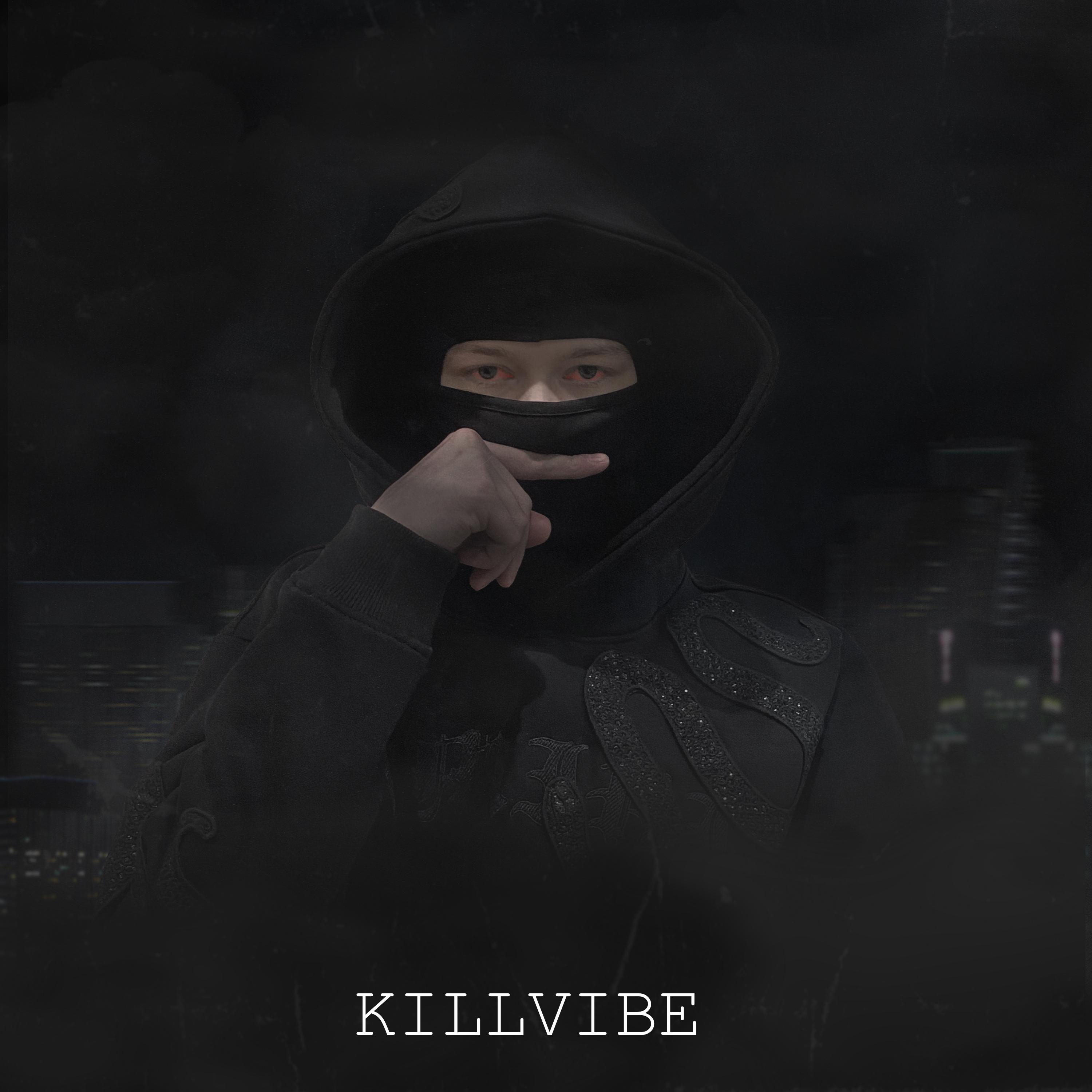 Постер альбома KILLVIBE