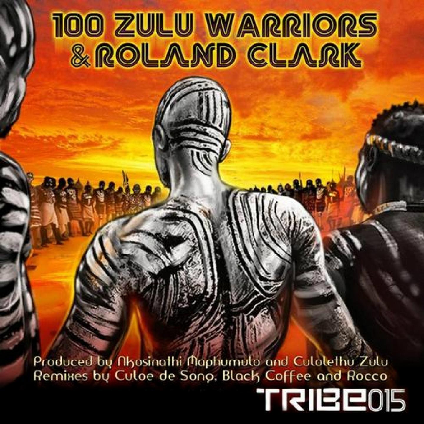 100 Zulu Warriors - 100 Zulu Warriors (Black Coffee Instrumental)