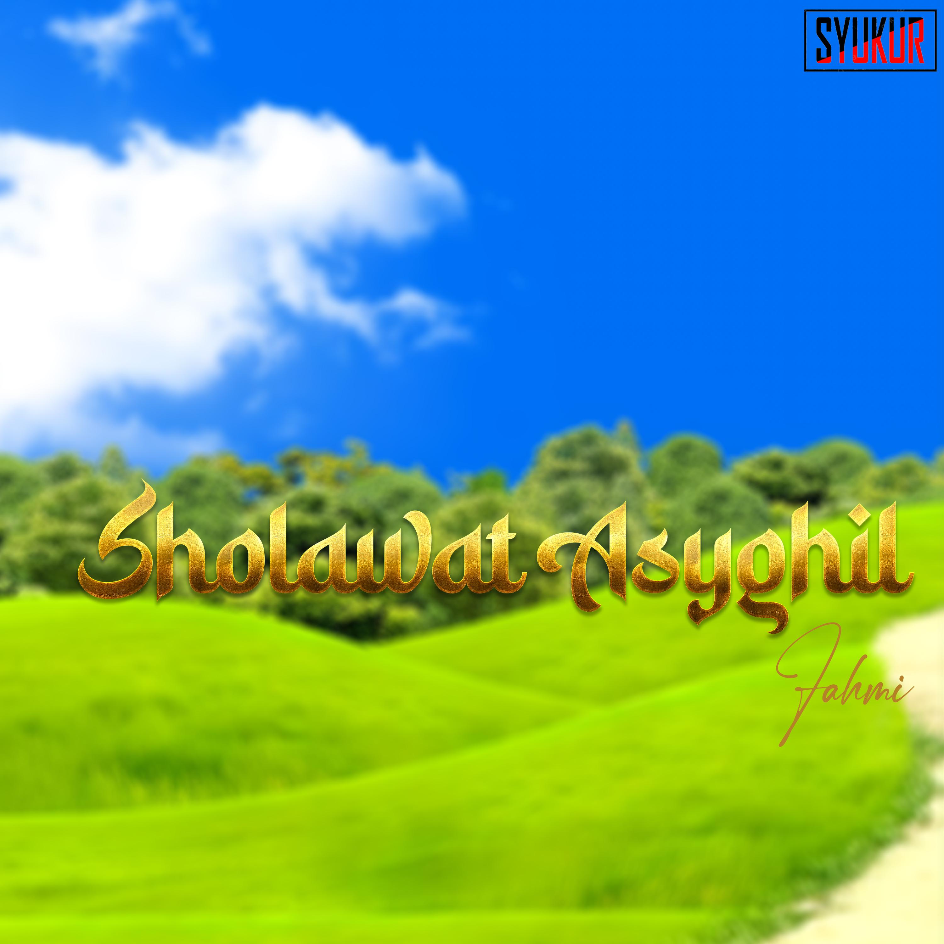 Постер альбома Sholawat Asyghil