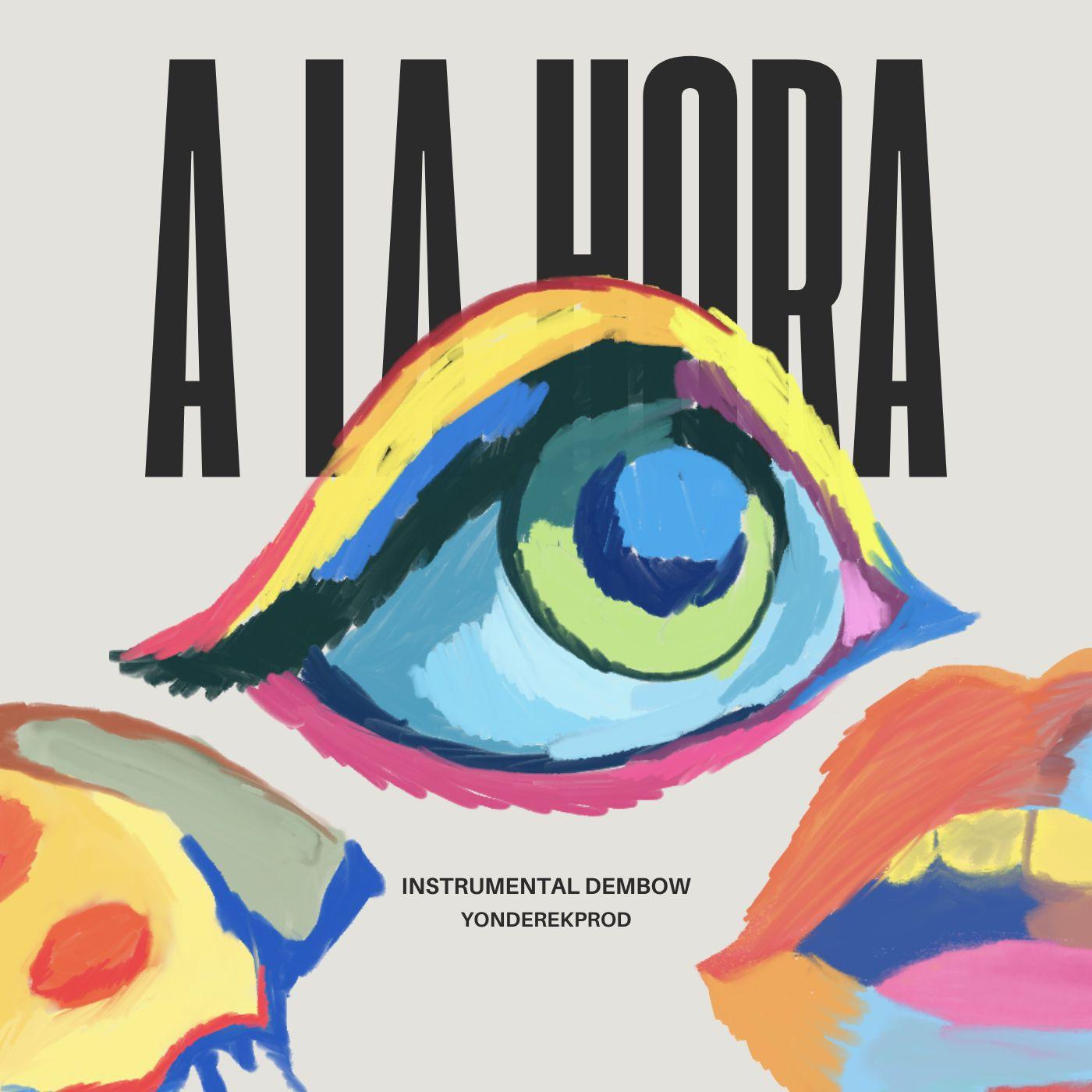 Постер альбома A La Hora (feat. LA LECHE)
