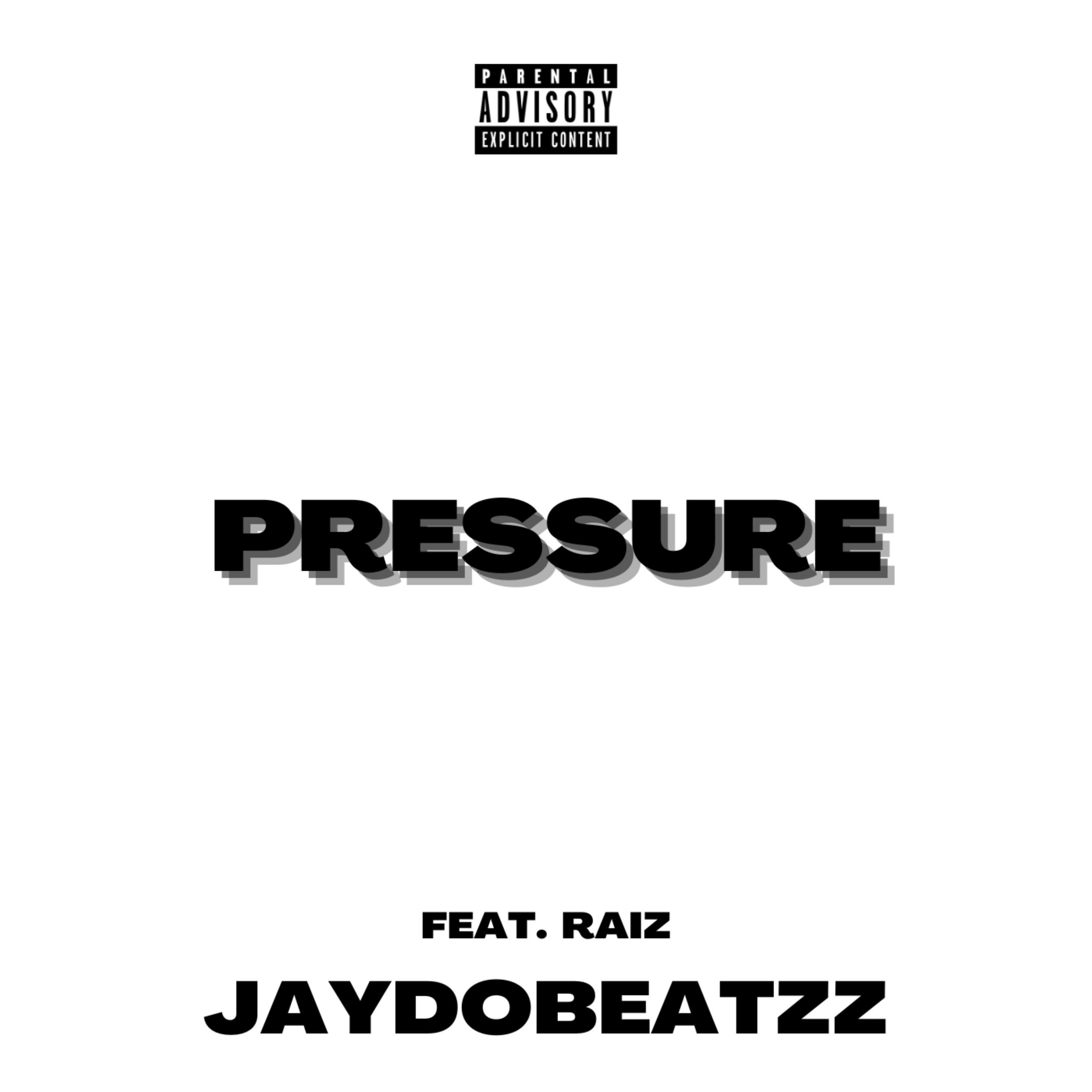 Постер альбома Pressure (feat. Raiz)