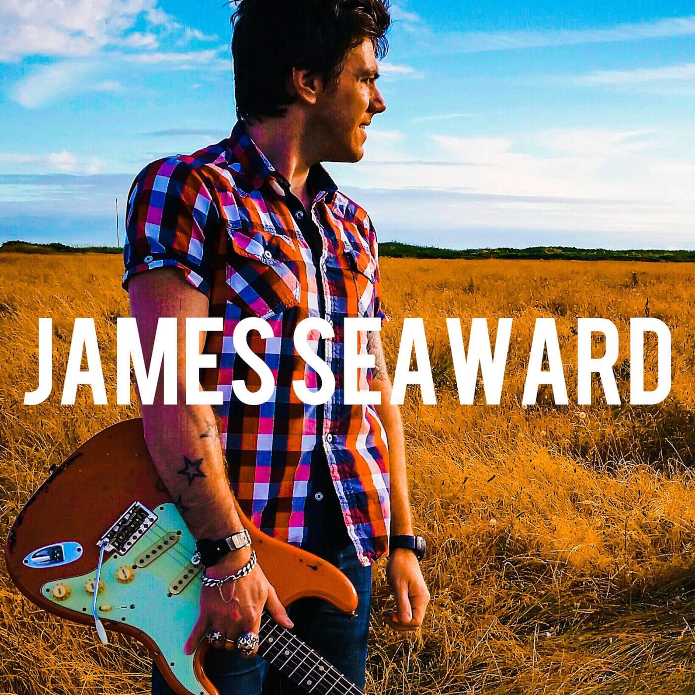 James Seaward - The Hardest Part of All