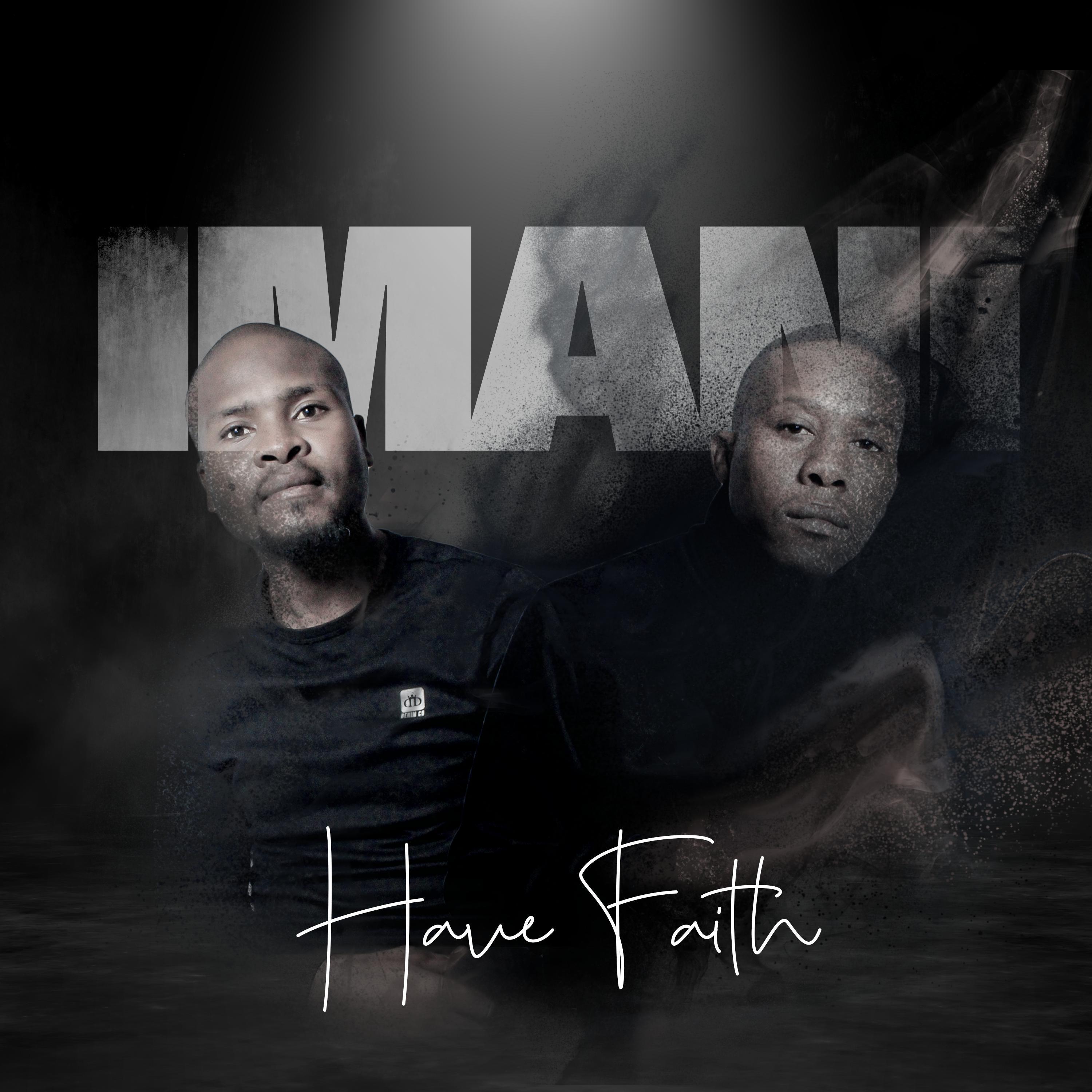 Постер альбома IMANI - HAVE FAITH