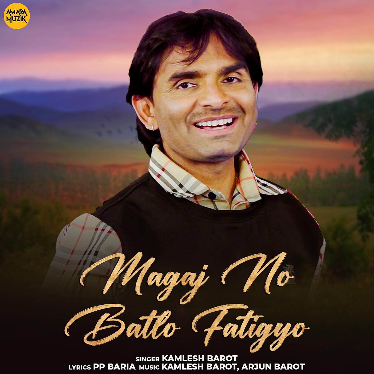 Постер альбома Magaj No Batlo Fatigyo