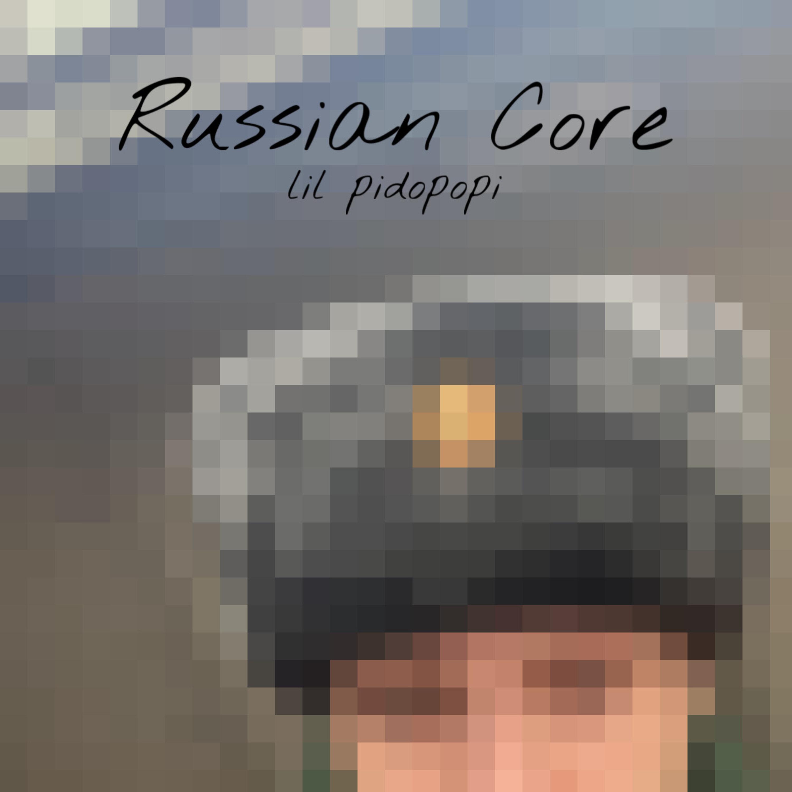 Постер альбома Russian Core