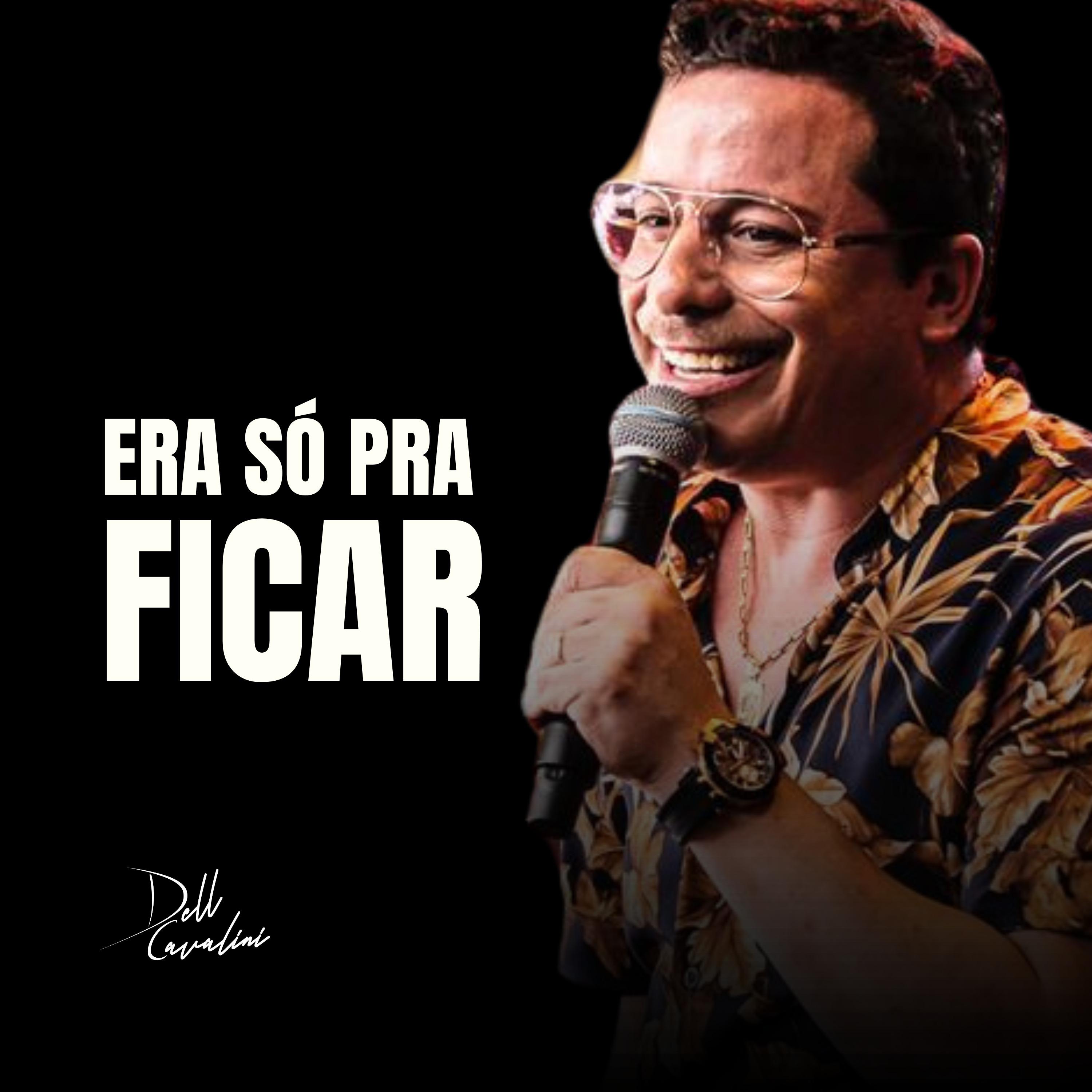 Постер альбома Era Só pra Ficar