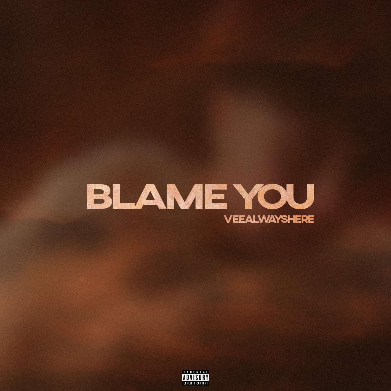 Постер альбома BLAME YOU