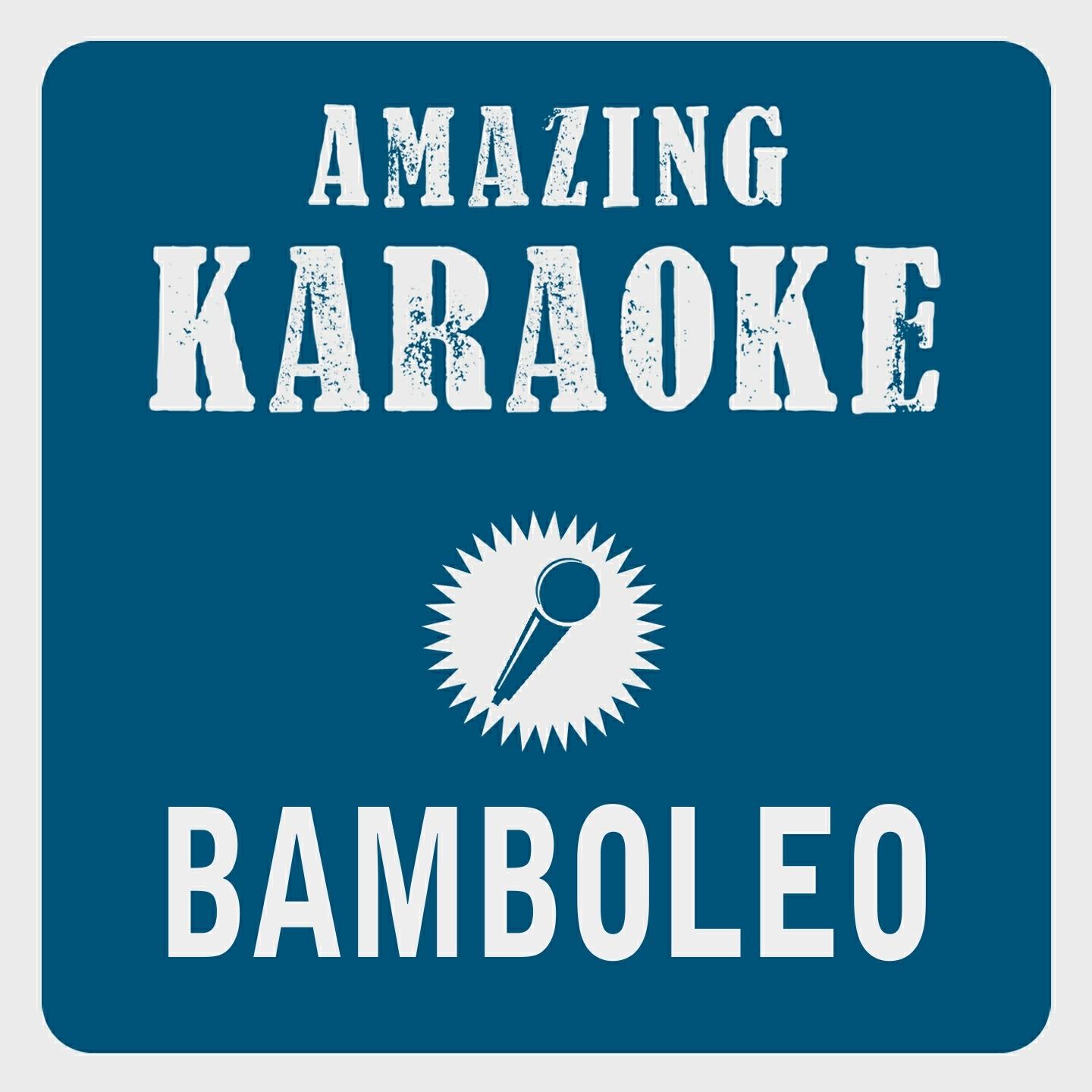 Clara Oaks - Bamboleo (Karaoke Version) (Originally Performed By Gipsy Kings)