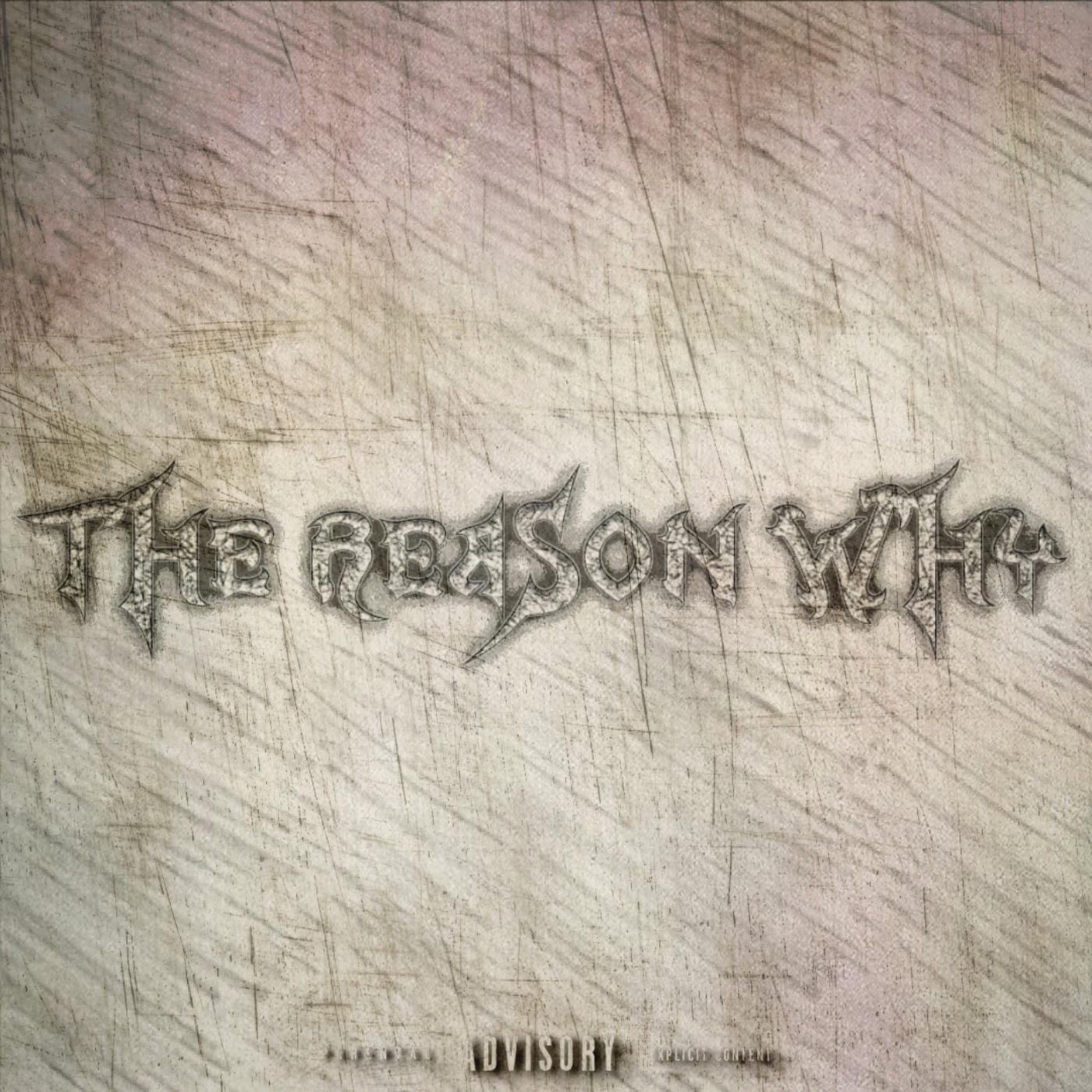 Постер альбома The Reason Why