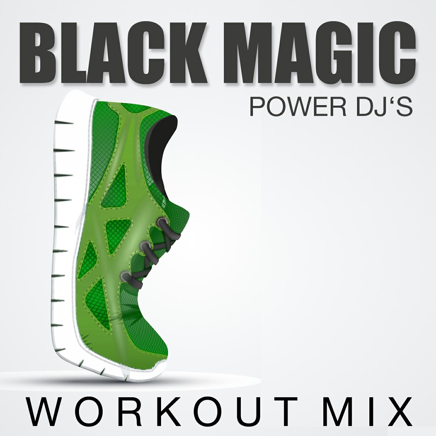Power DJ's - Black Magic (Workout Mix)