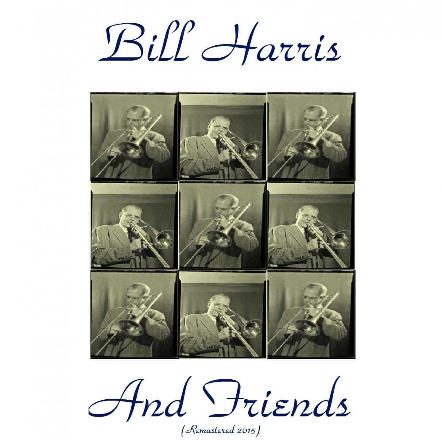Bill Harris - It Might as Well Be Spring (Remastered)