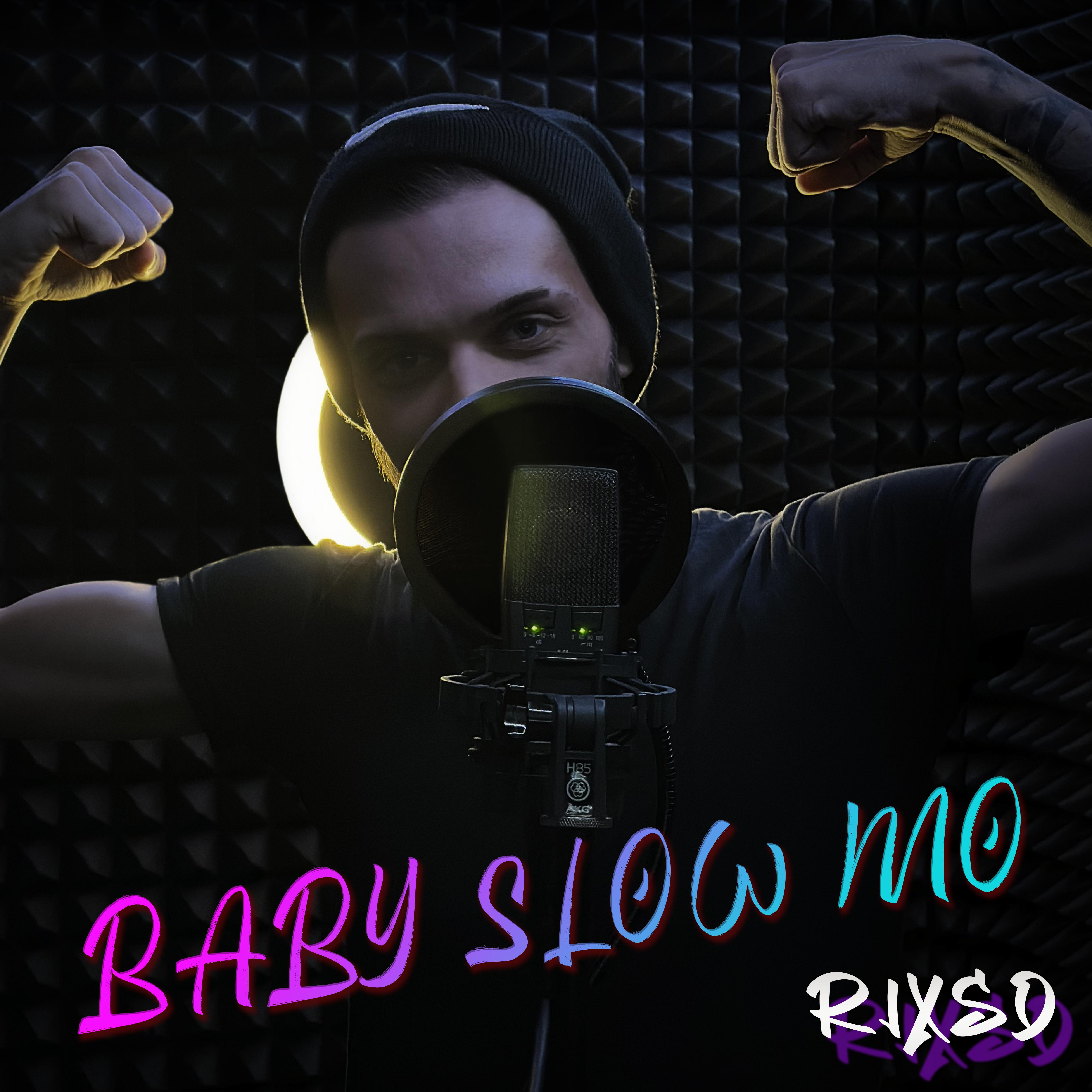 Постер альбома Baby Slow Mo