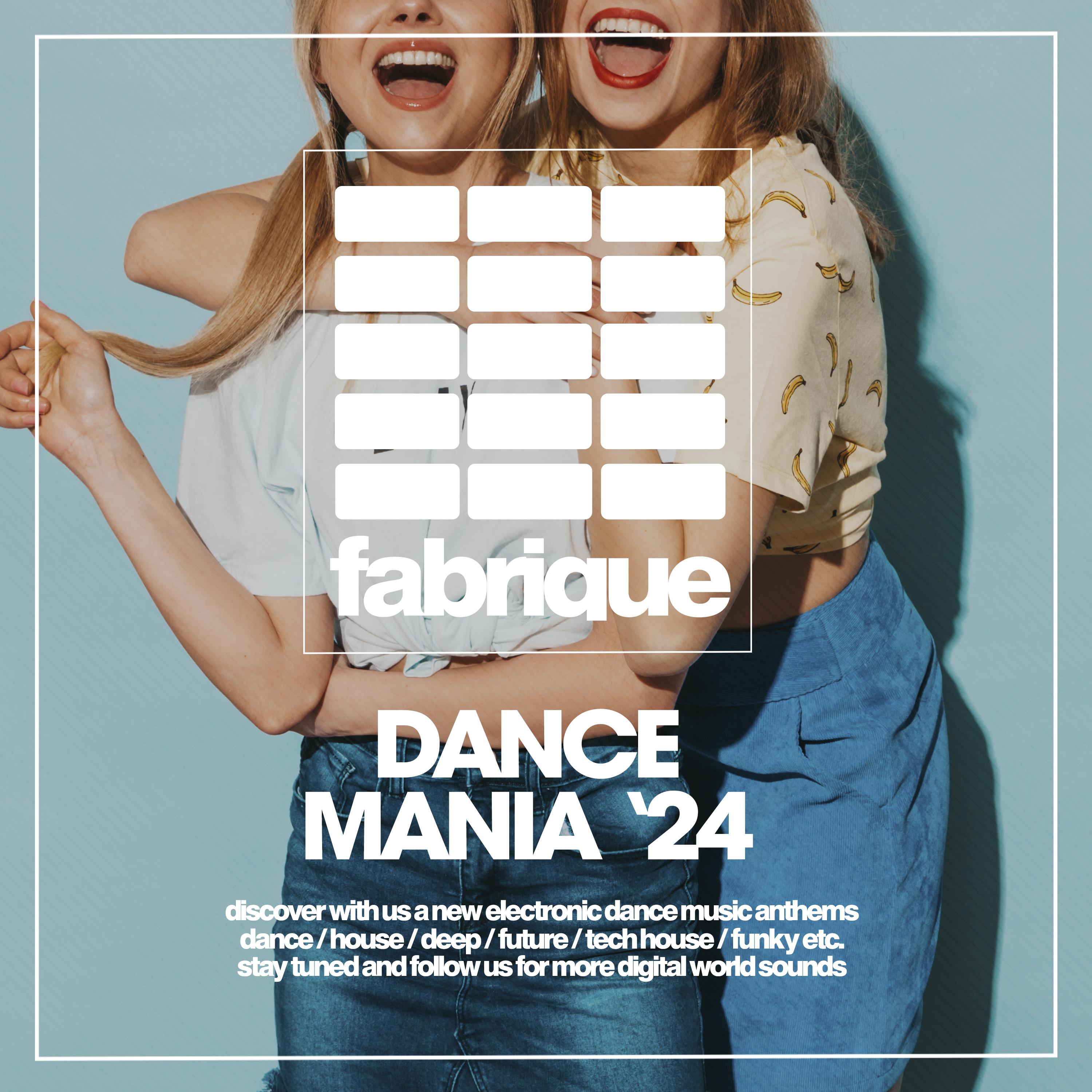 Постер альбома Dance Mania 2024