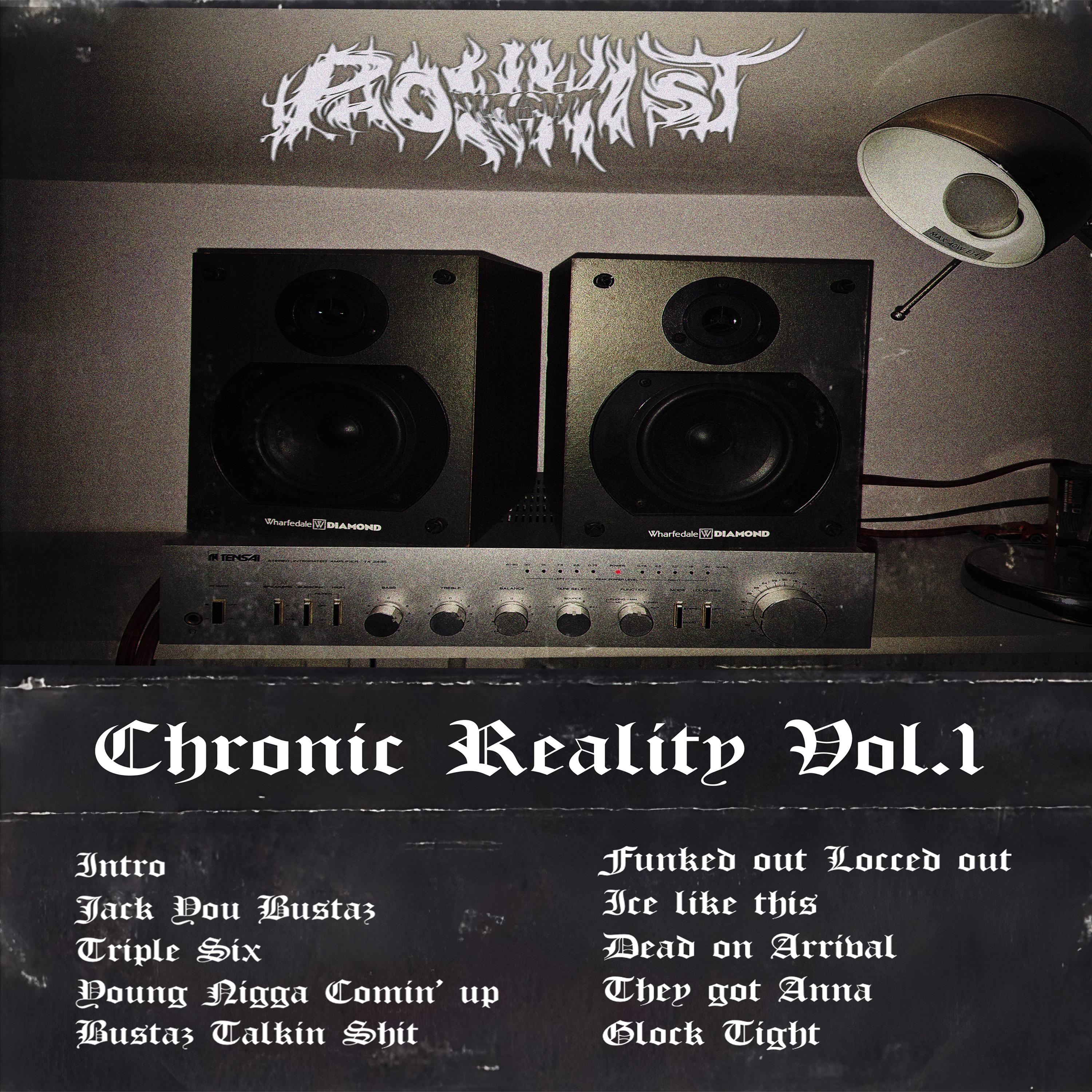 Постер альбома Chronic Reality Vol. 1