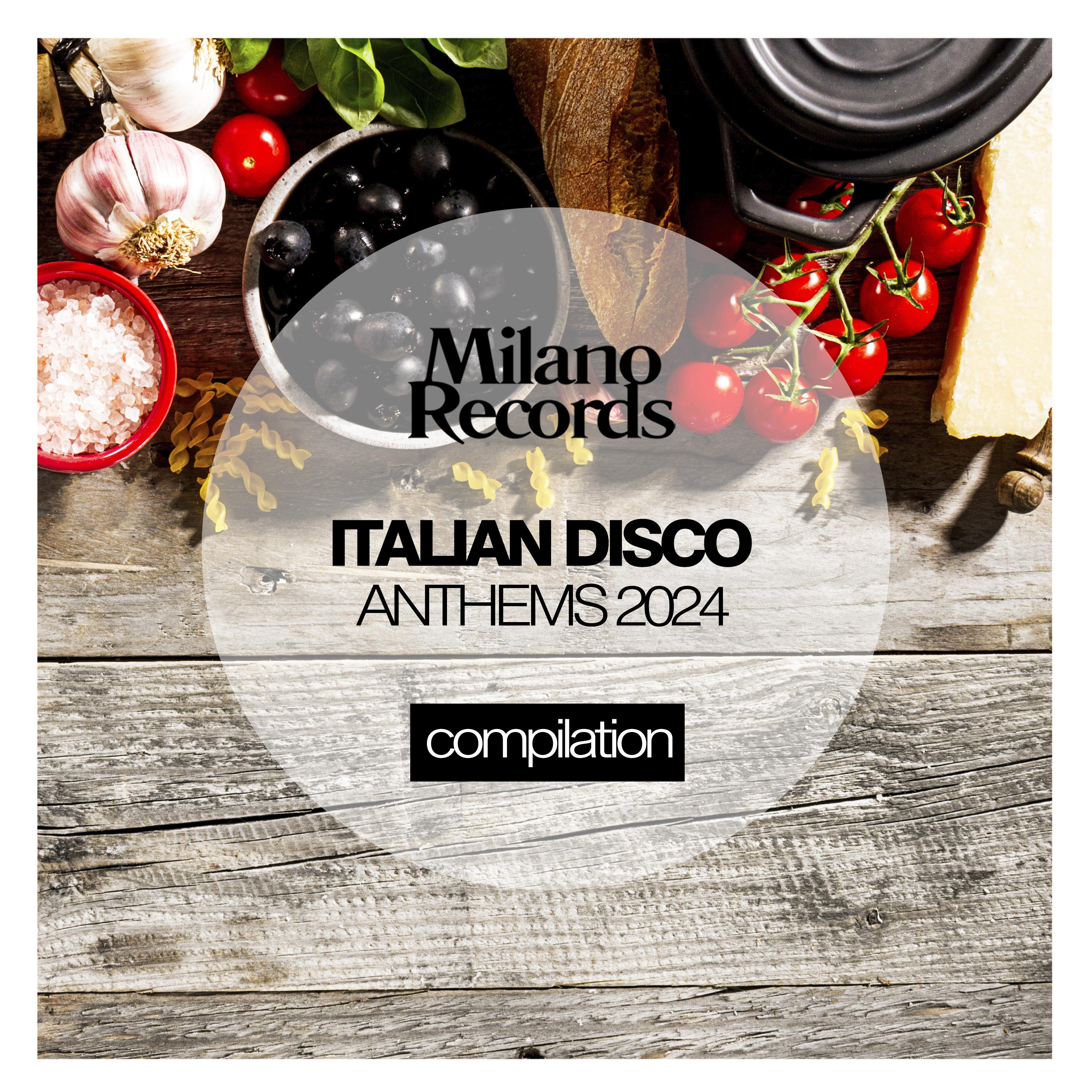 Постер альбома Italian Disco Anthems 2024