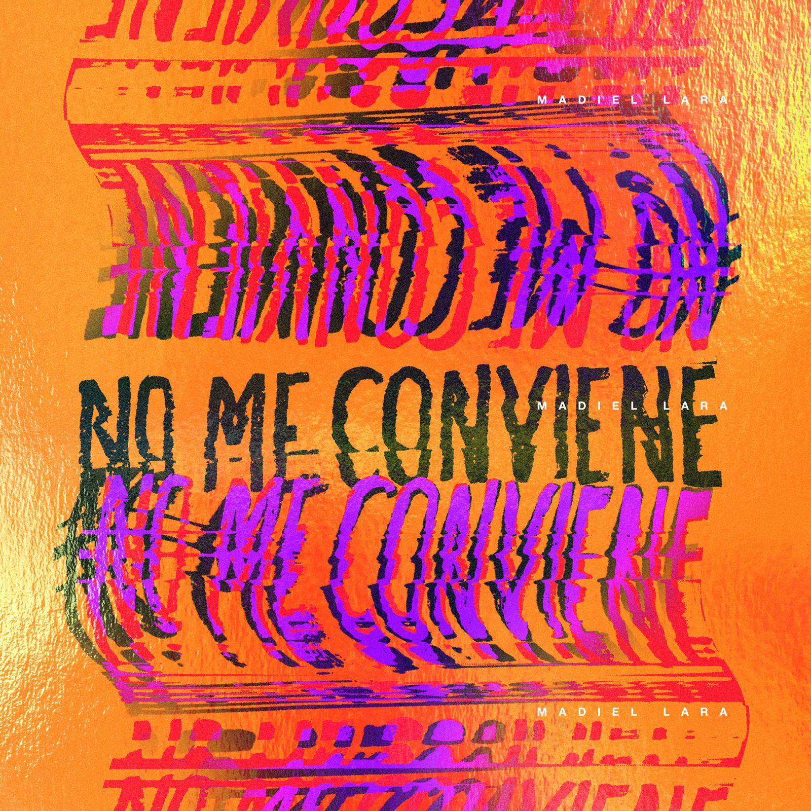 Постер альбома NO ME CONVIENE