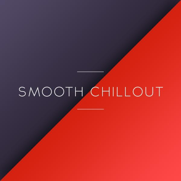 Постер альбома Smooth Chillout