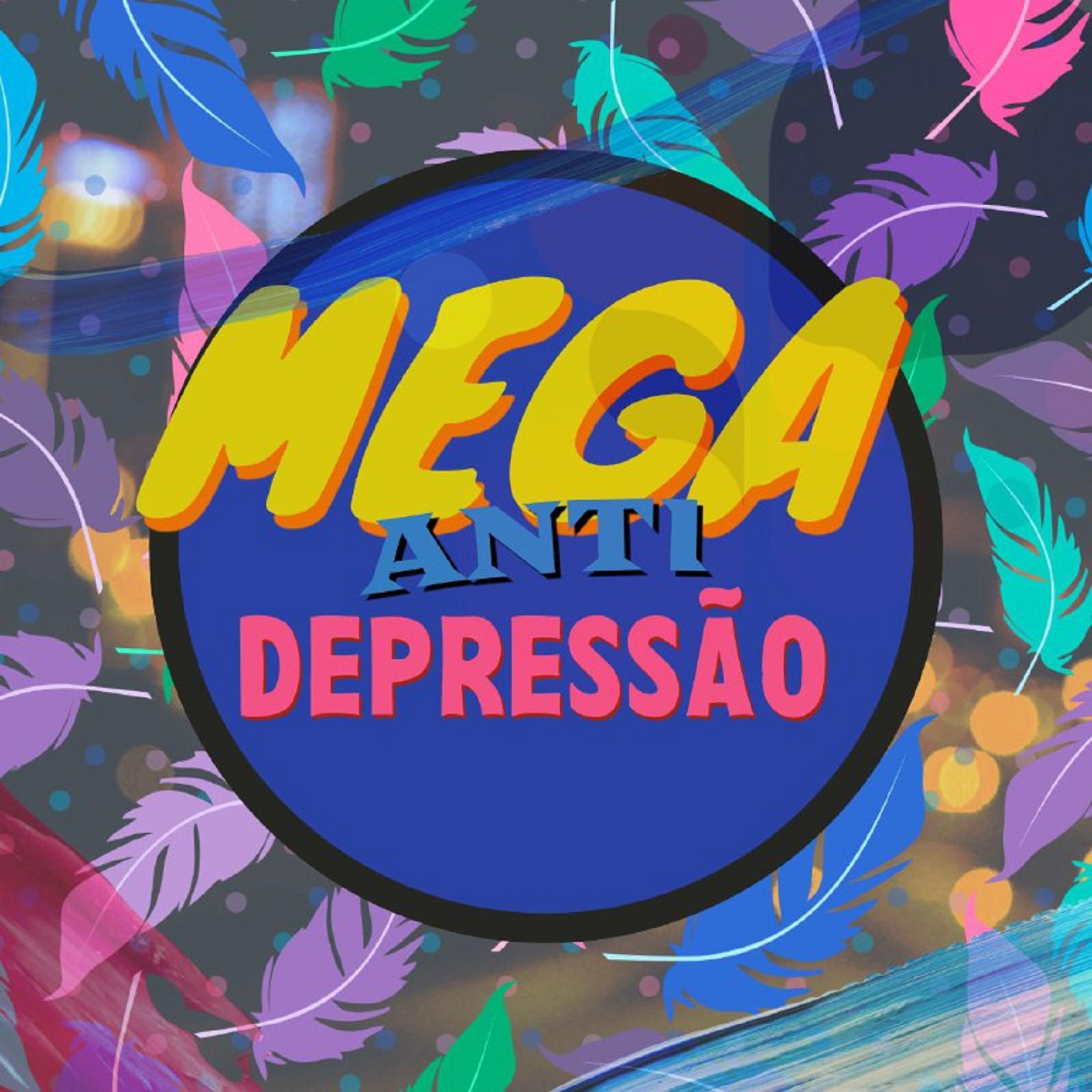 Постер альбома Mega Anti Depressão