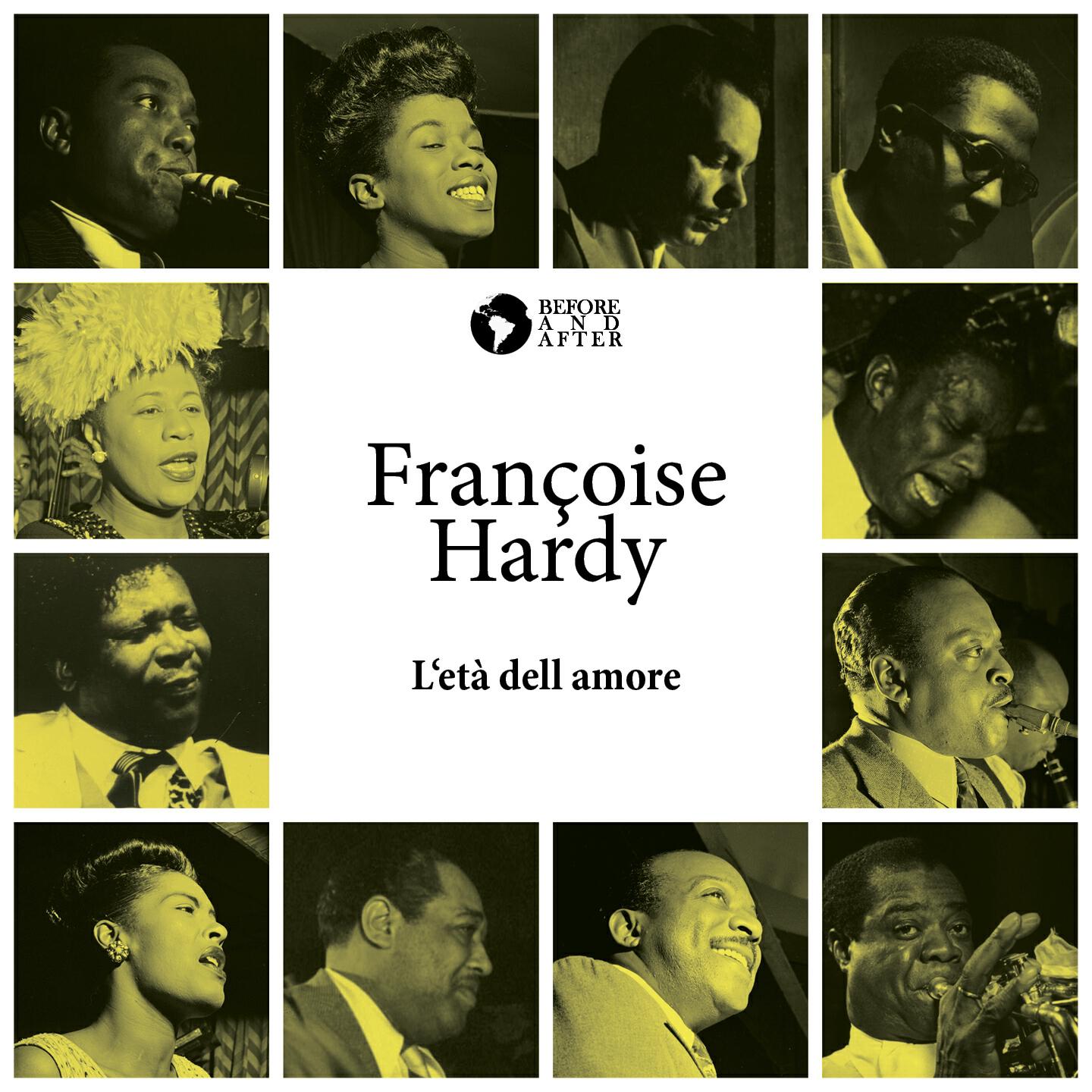 Francoise Hardy - L'età dell amore