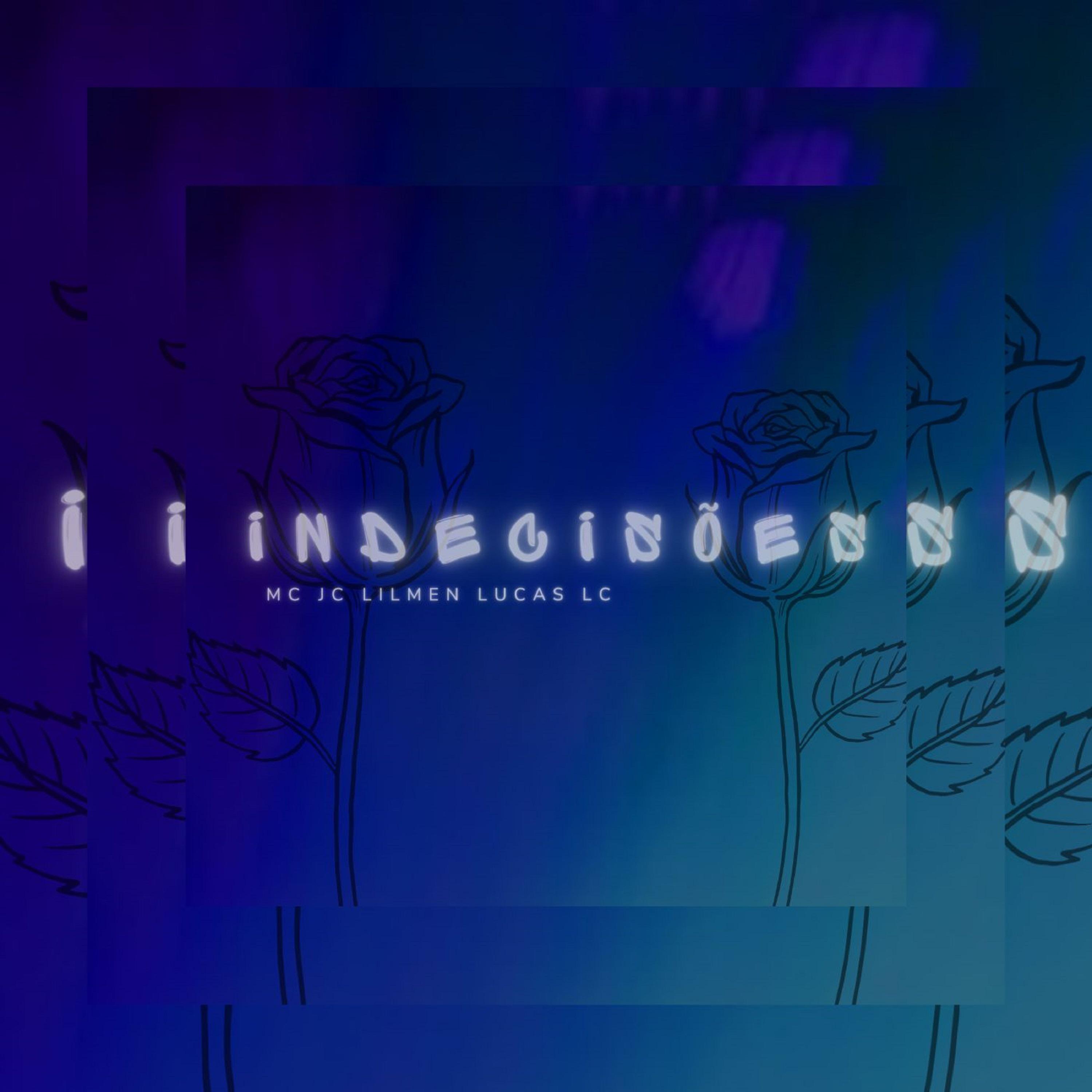 Постер альбома Indecisoes