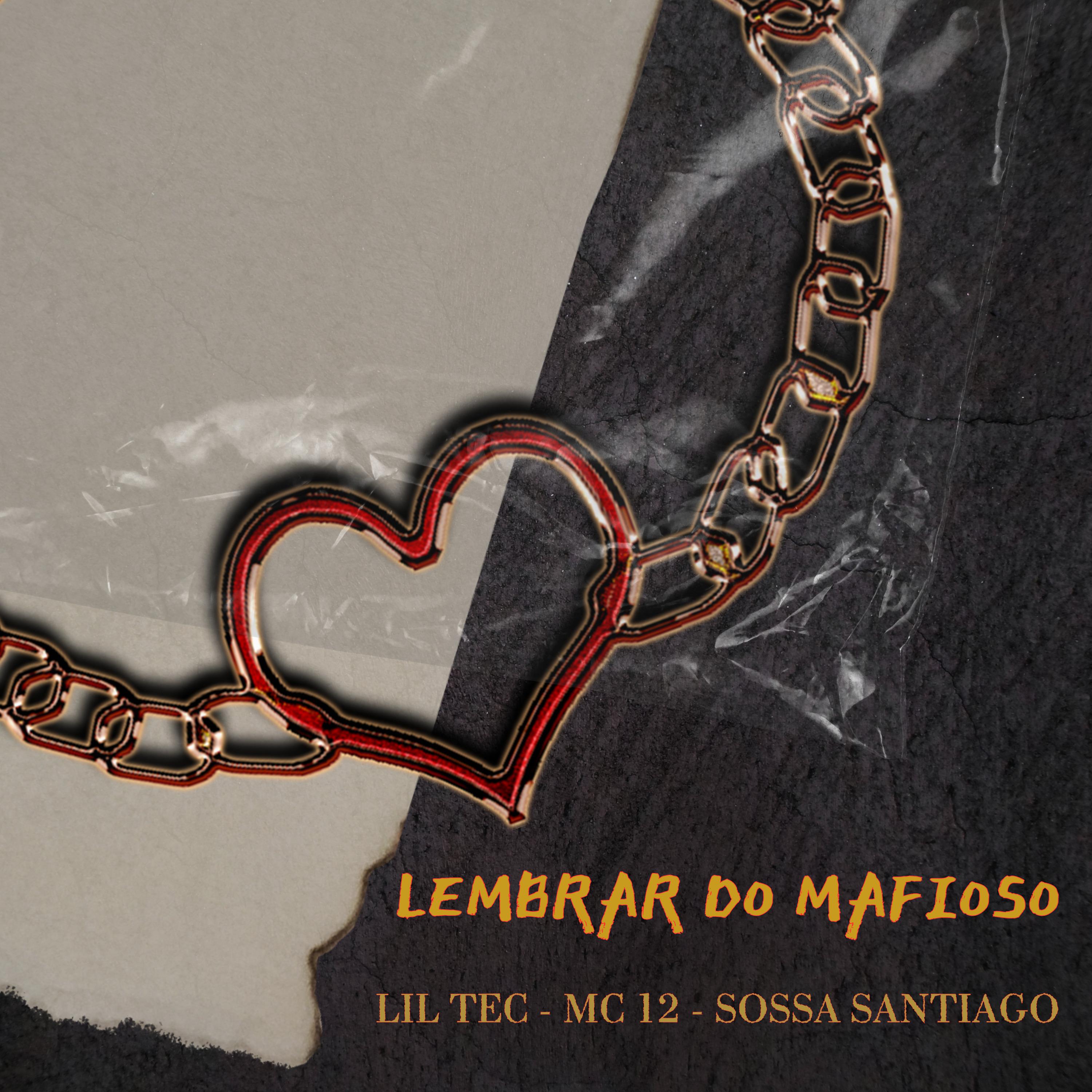 Постер альбома Lembrar do Mafioso
