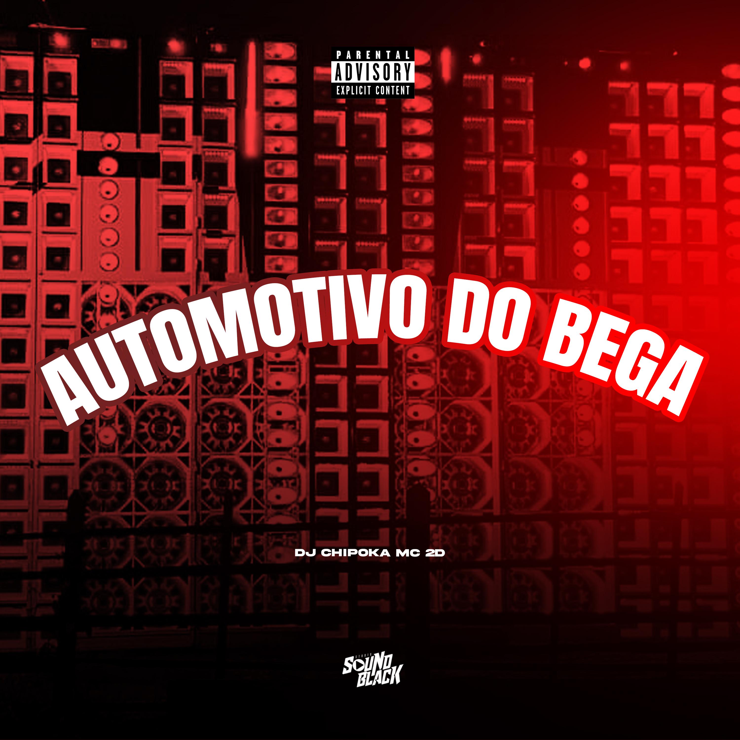 Постер альбома Automotivo do Bega