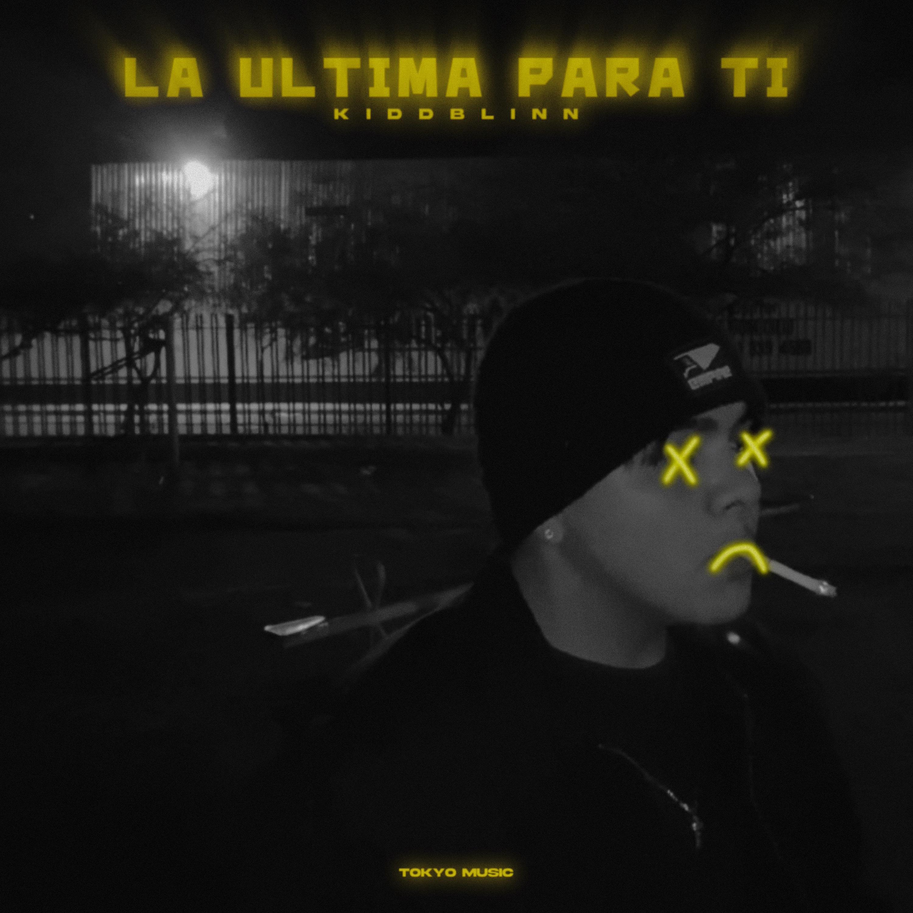 Постер альбома La Última para Ti