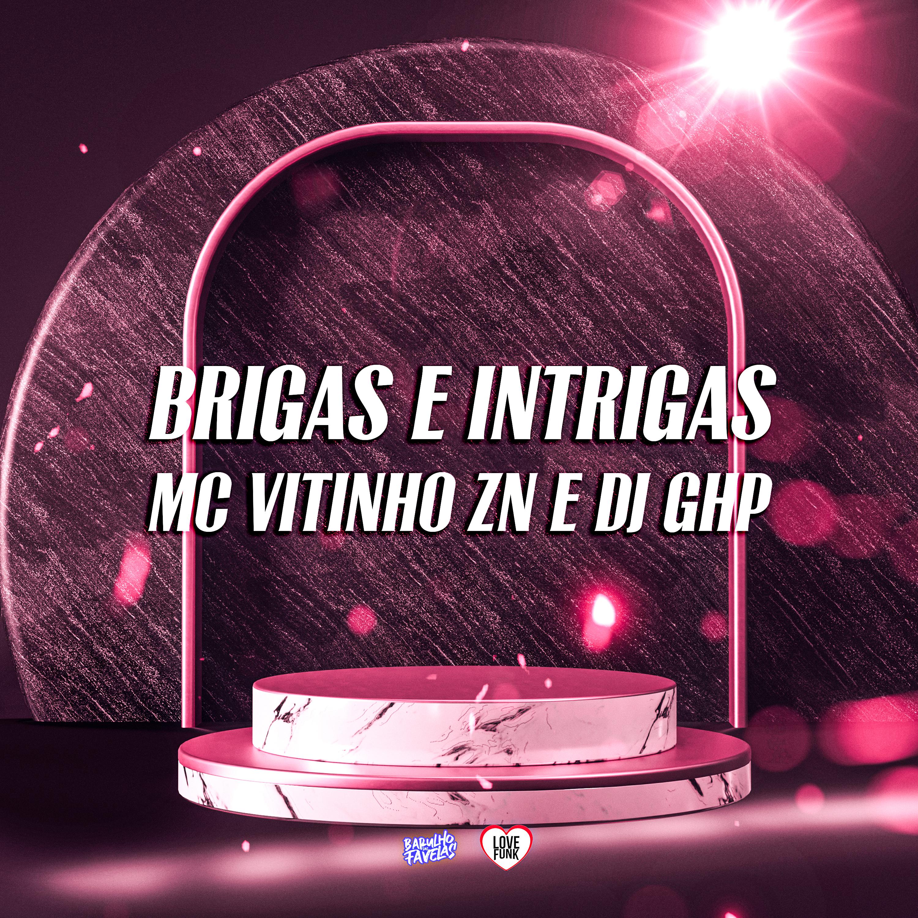 Постер альбома Brigas e Intrigas