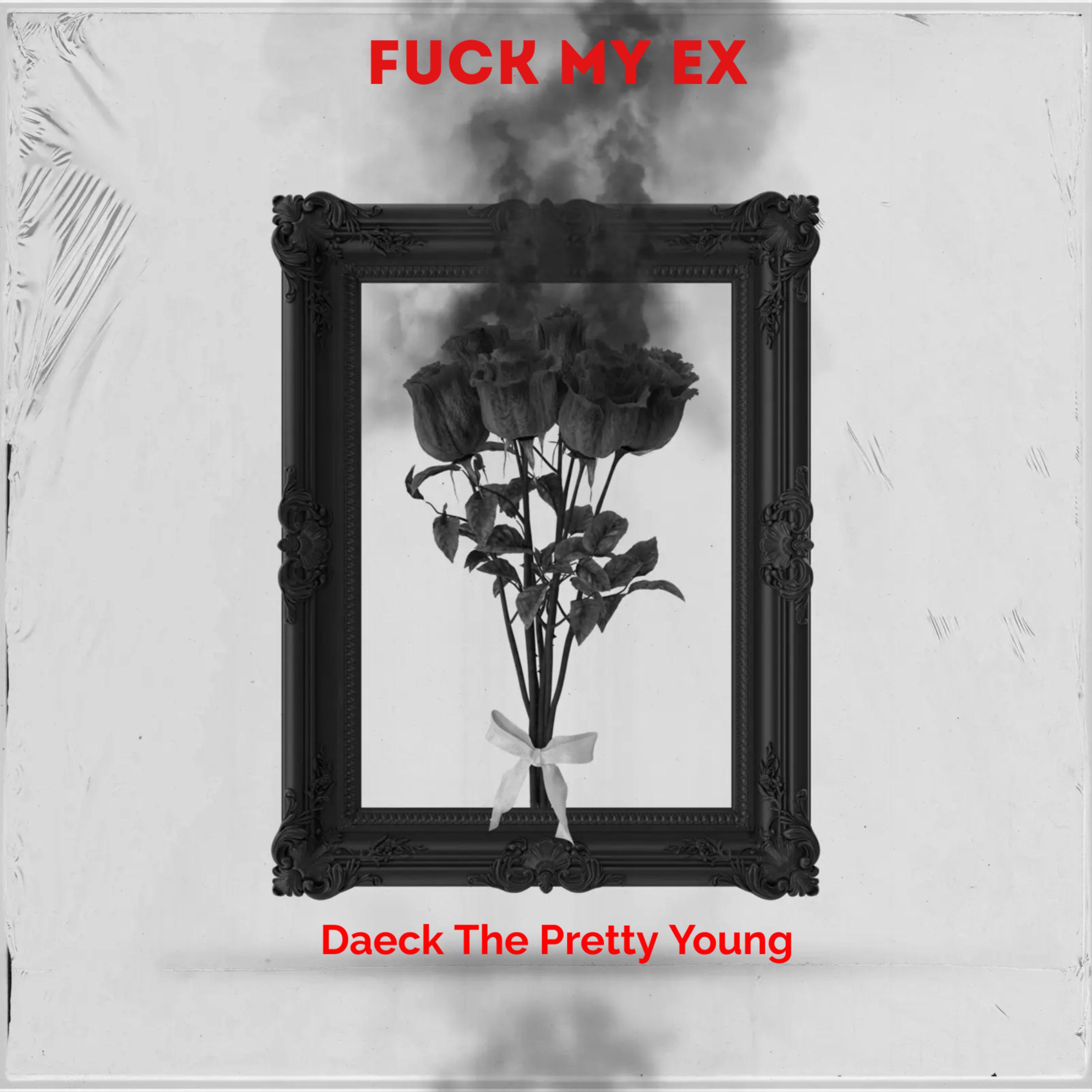 Постер альбома Fuck My Ex