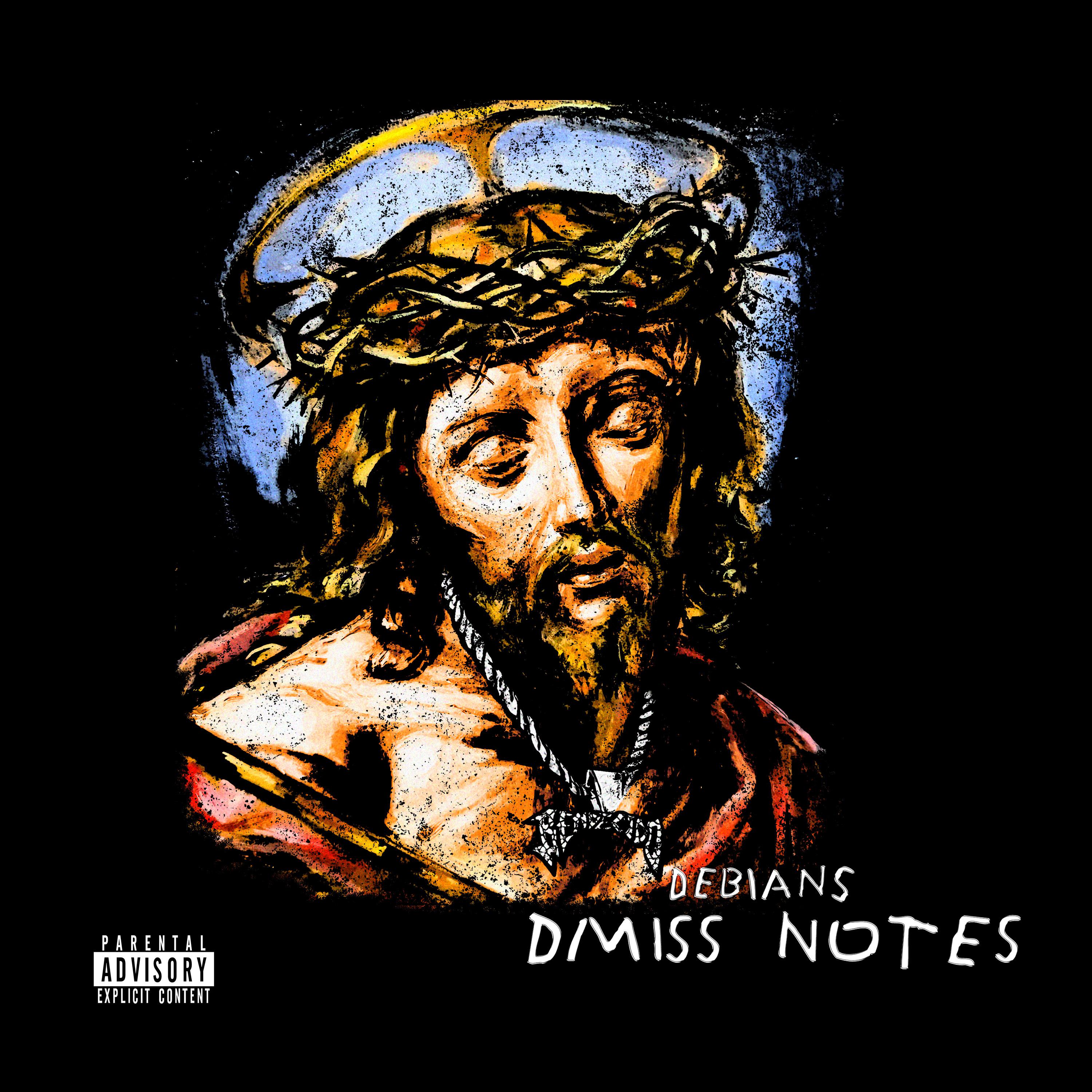 Постер альбома Dmiss Notes