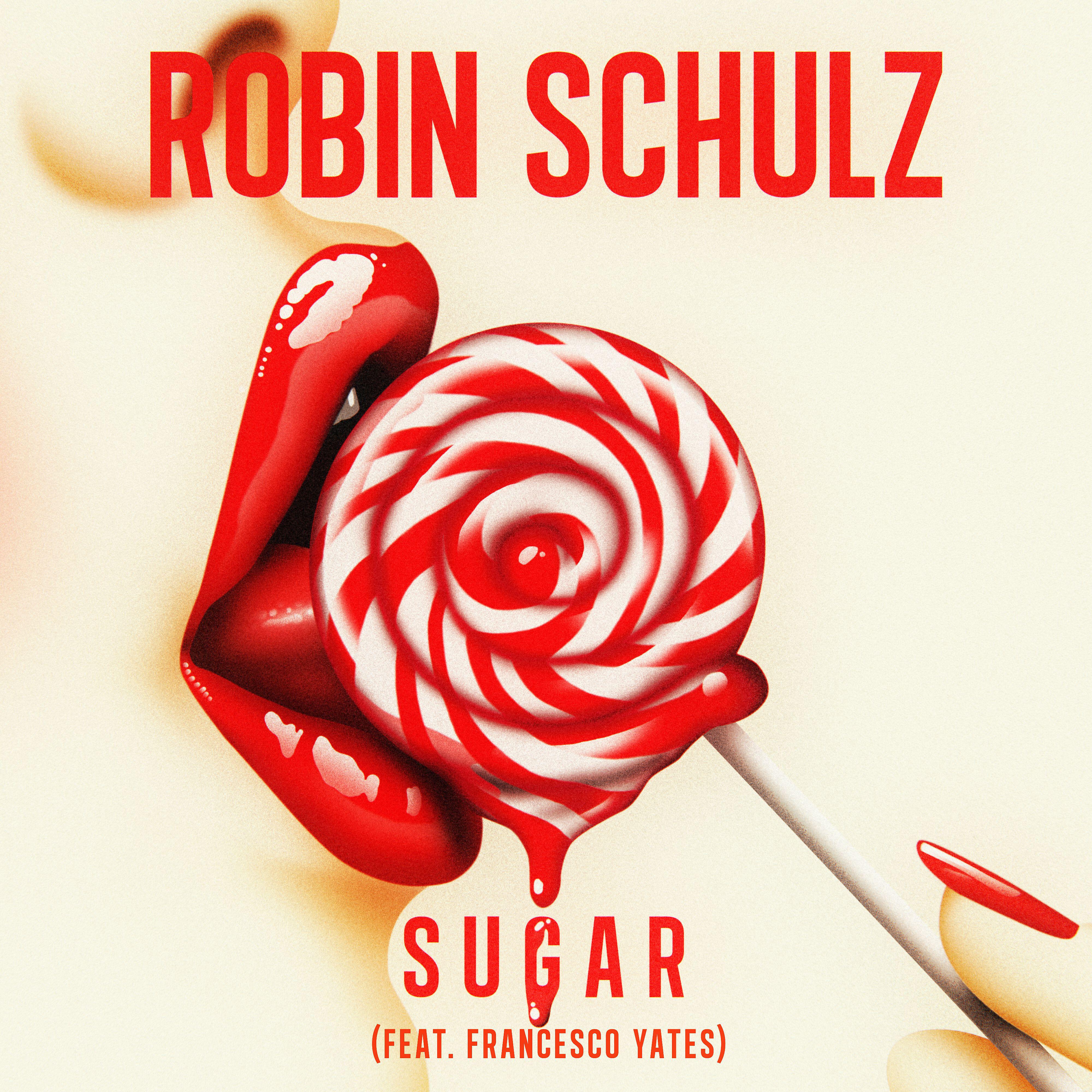 Robin Schulz - Sugar (feat. Francesco Yates)