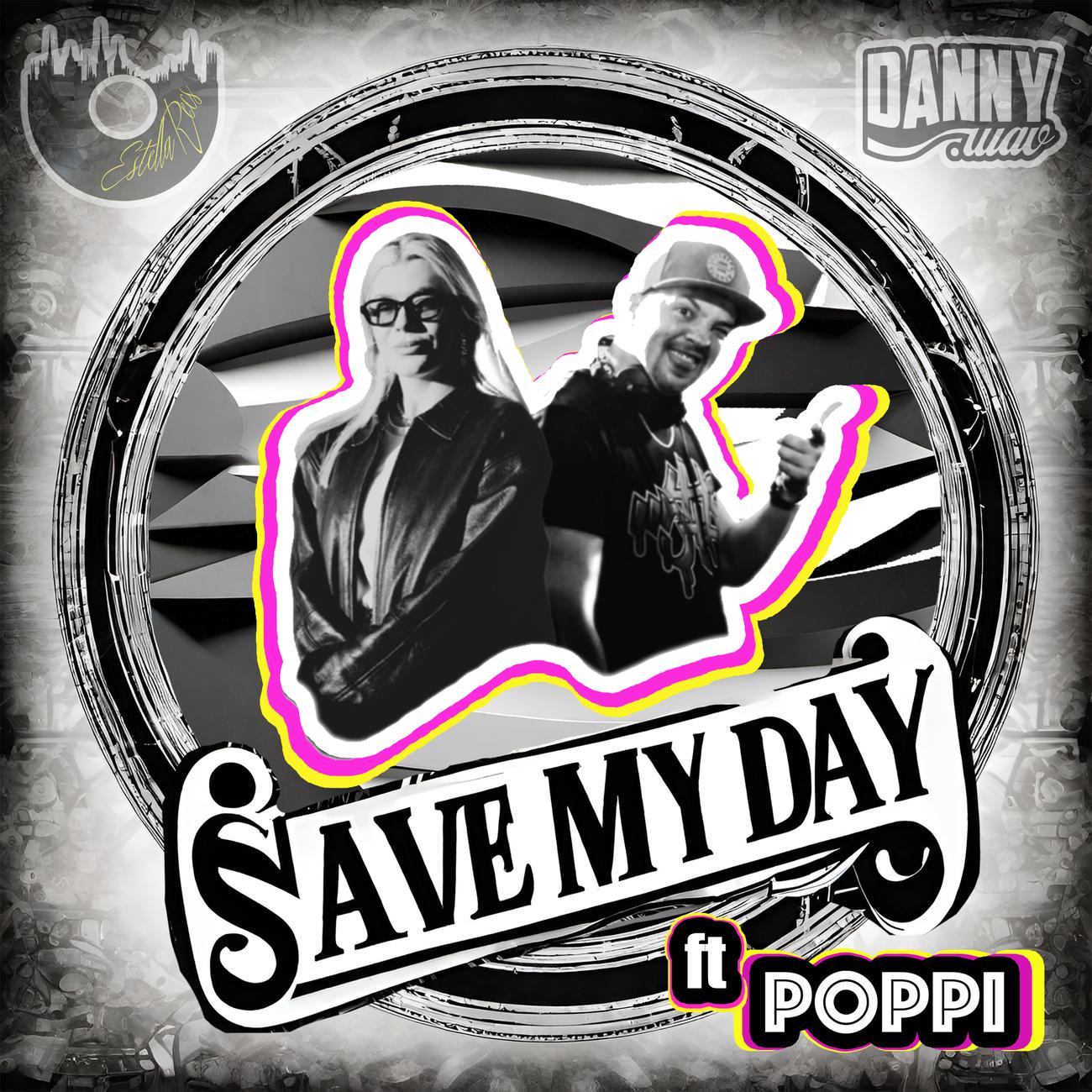 Постер альбома Save My Day