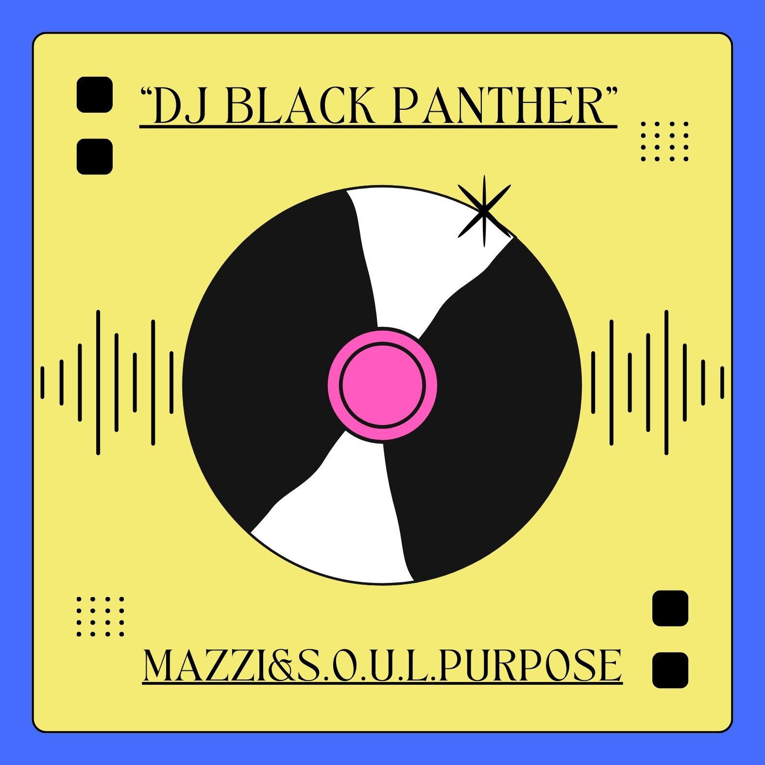 Постер альбома DJ Black Panther