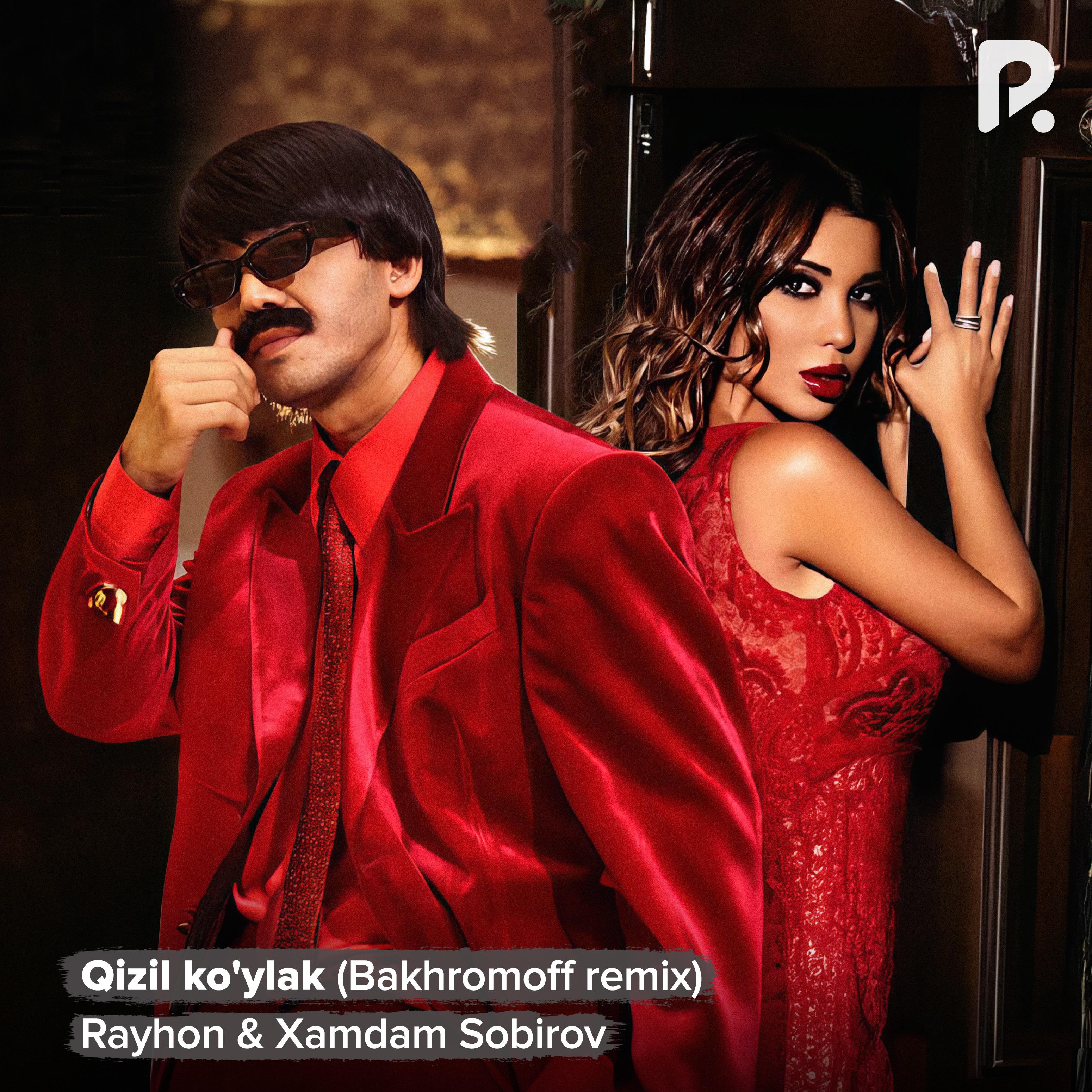 Постер альбома Qizil ko'ylak (Bakhromoff remix)