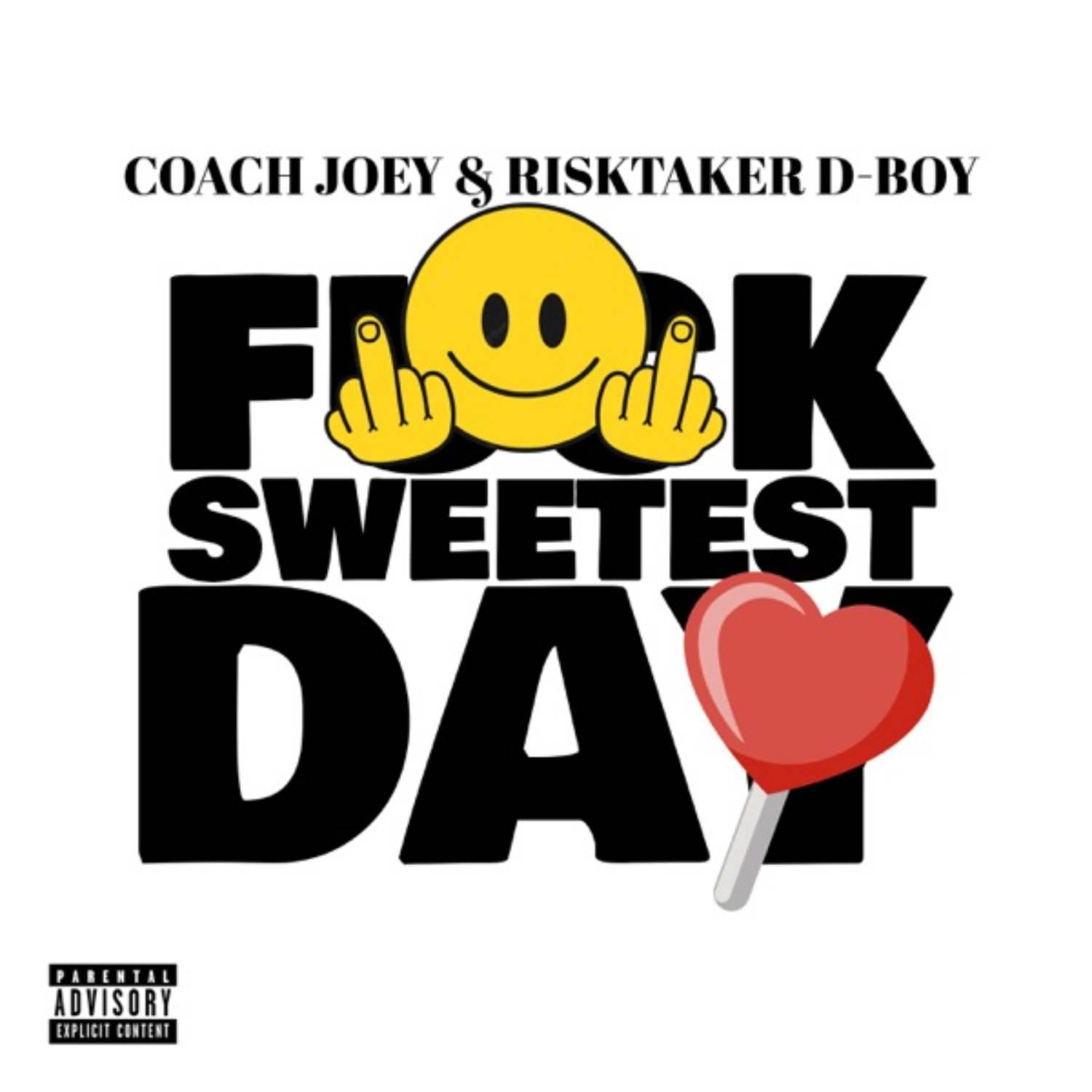 Постер альбома Fuck Sweetest Day